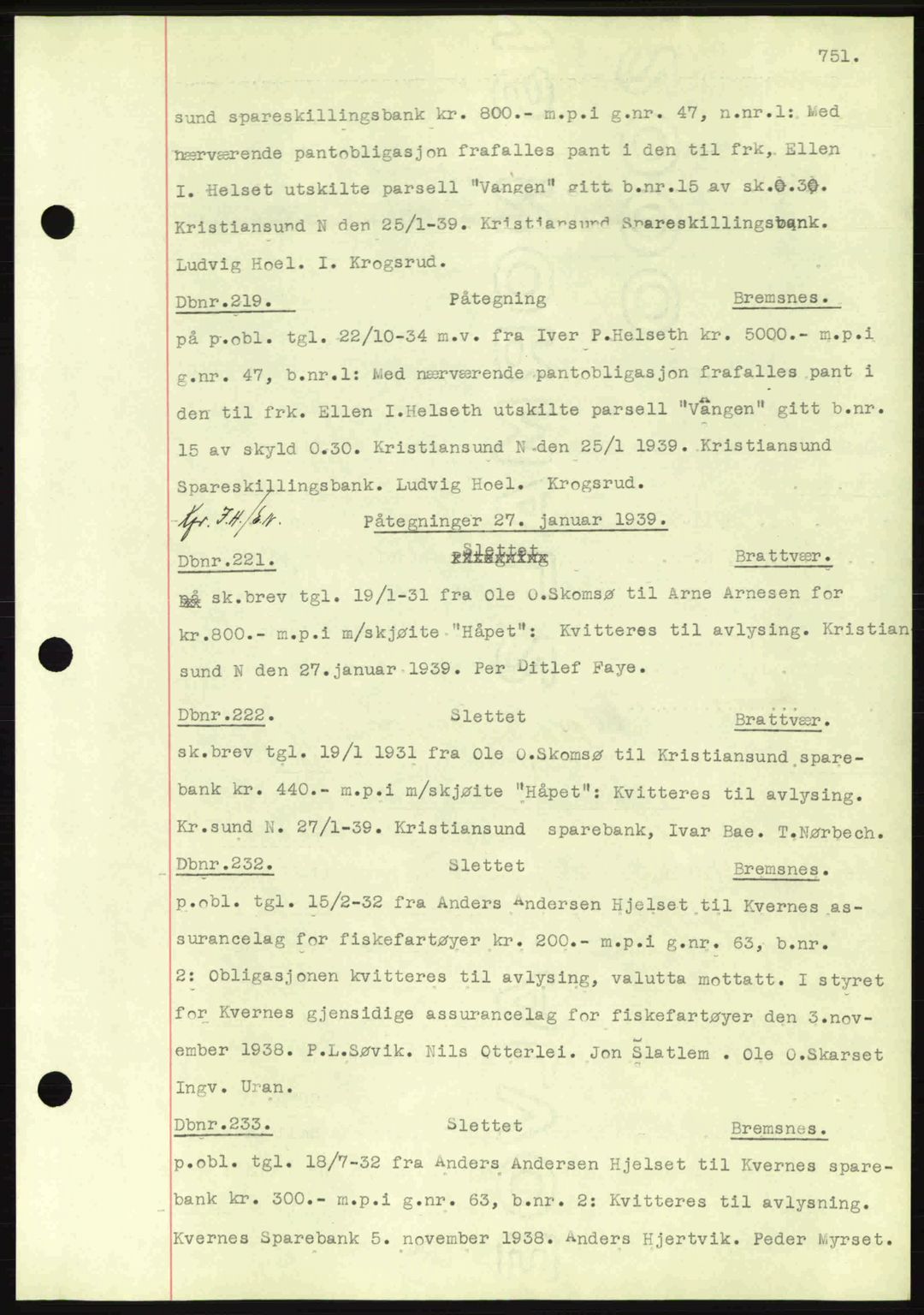 Nordmøre sorenskriveri, AV/SAT-A-4132/1/2/2Ca: Mortgage book no. C80, 1936-1939, Diary no: : 219/1939