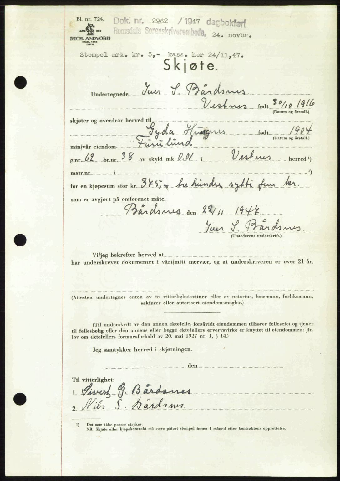Romsdal sorenskriveri, SAT/A-4149/1/2/2C: Mortgage book no. A24, 1947-1947, Diary no: : 2962/1947