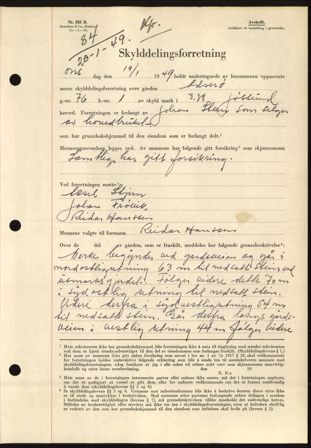 Fosen sorenskriveri, AV/SAT-A-1107/1/2/2C: Mortgage book no. A9, 1948-1949, Diary no: : 84/1949