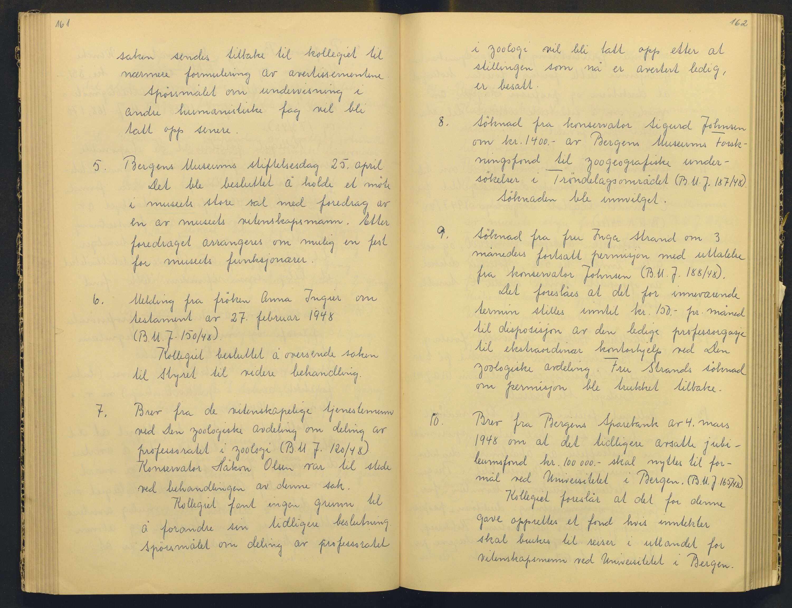 Bergens Museum, AV/SAB-A-17301/18/A/L0004: Professorkollegiets møtebok med register , 1945-1949, p. 161-162
