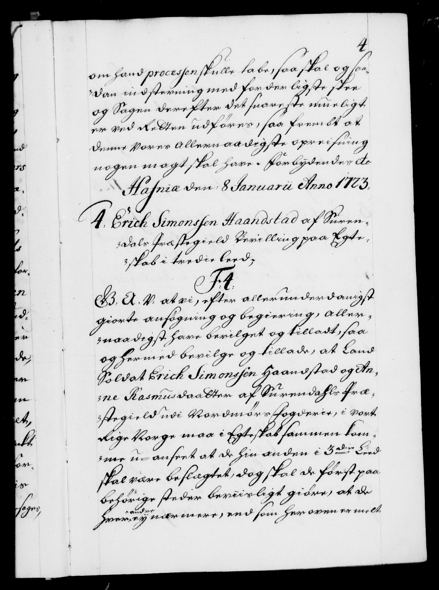 Danske Kanselli 1572-1799, AV/RA-EA-3023/F/Fc/Fca/Fcaa/L0024: Norske registre, 1723-1725, p. 4a