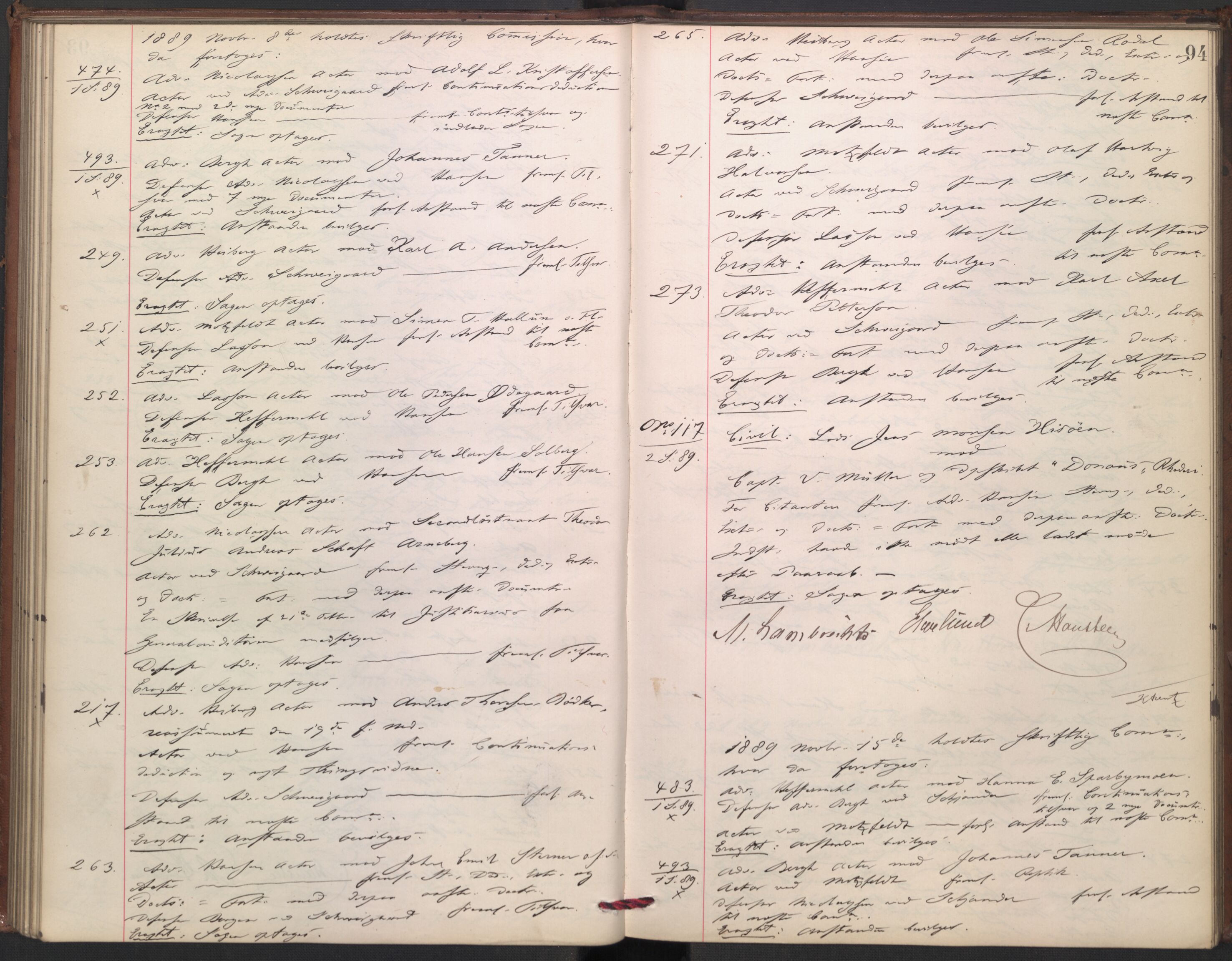 Høyesterett, AV/RA-S-1002/E/Ef/L0016: Protokoll over saker som gikk til skriftlig behandling, 1888-1892, p. 93b-94a