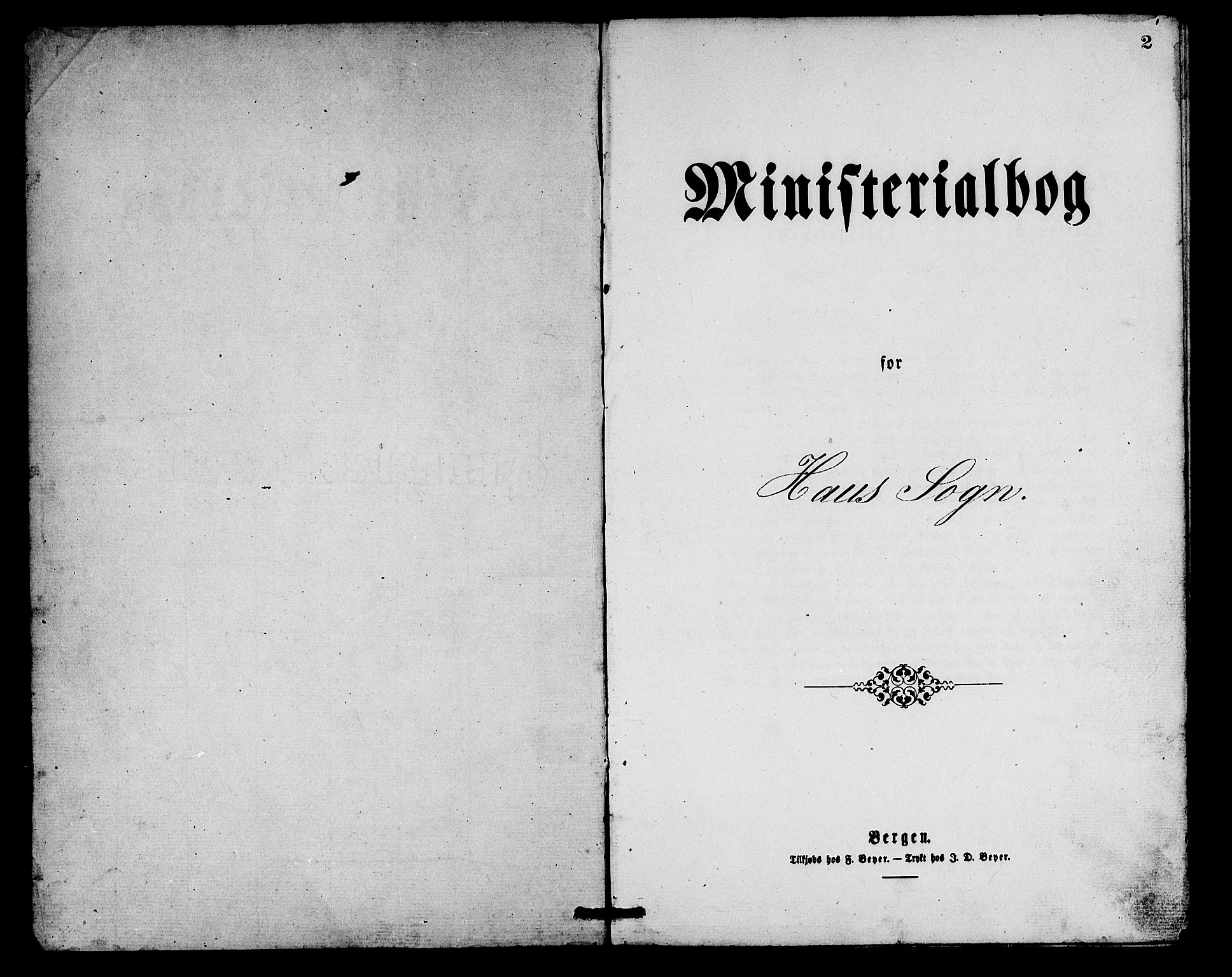 Haus sokneprestembete, AV/SAB-A-75601/H/Hab: Parish register (copy) no. B 1, 1869-1878, p. 2