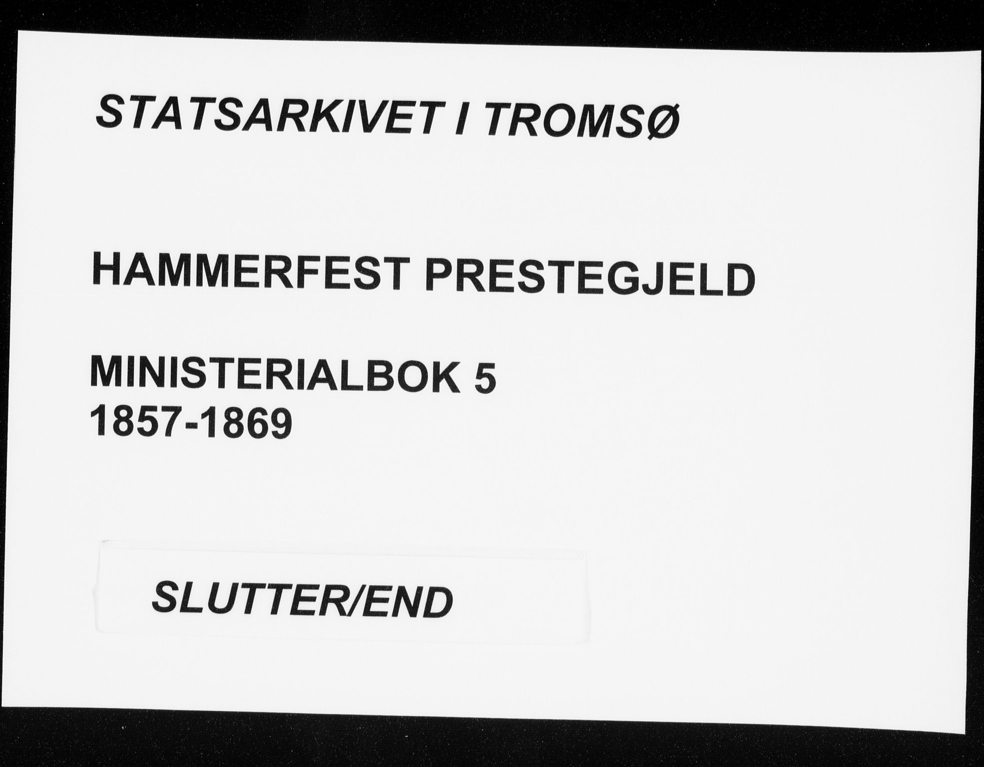 Hammerfest sokneprestkontor, AV/SATØ-S-1347/H/Ha/L0005.kirke: Parish register (official) no. 5, 1857-1869