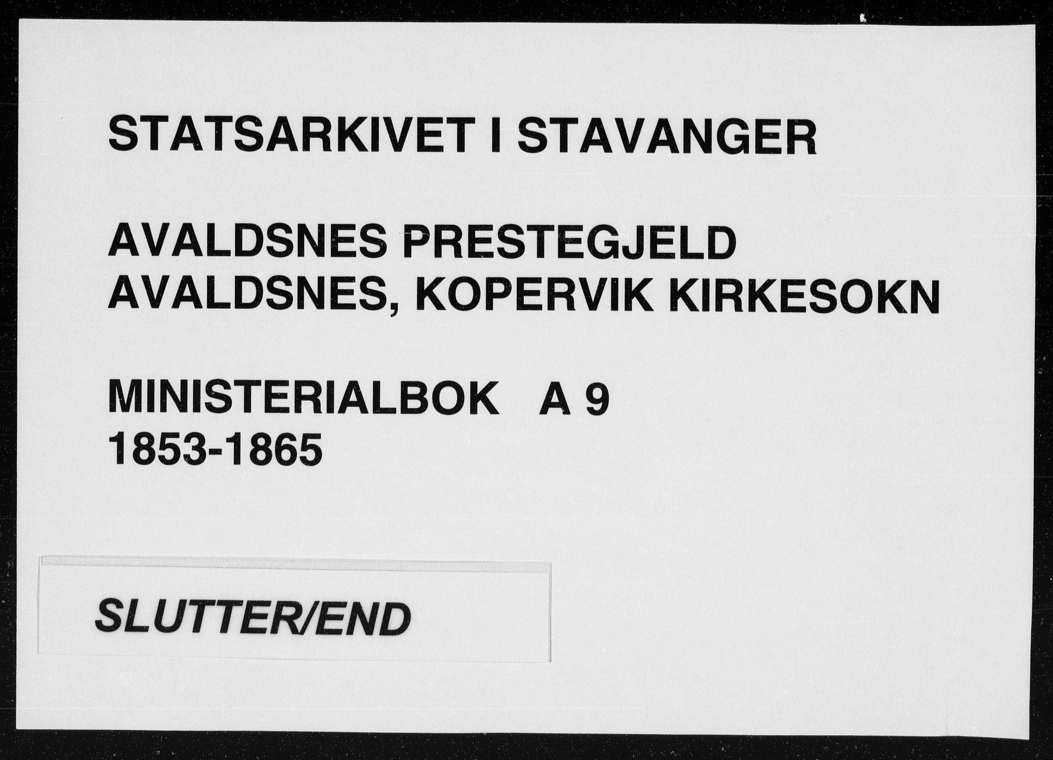 Avaldsnes sokneprestkontor, AV/SAST-A -101851/H/Ha/Haa/L0009: Parish register (official) no. A 9, 1853-1865