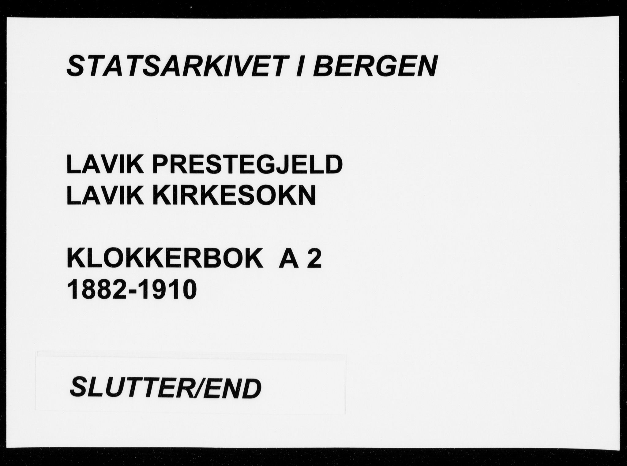 Lavik sokneprestembete, AV/SAB-A-80901: Parish register (copy) no. A 2, 1882-1910