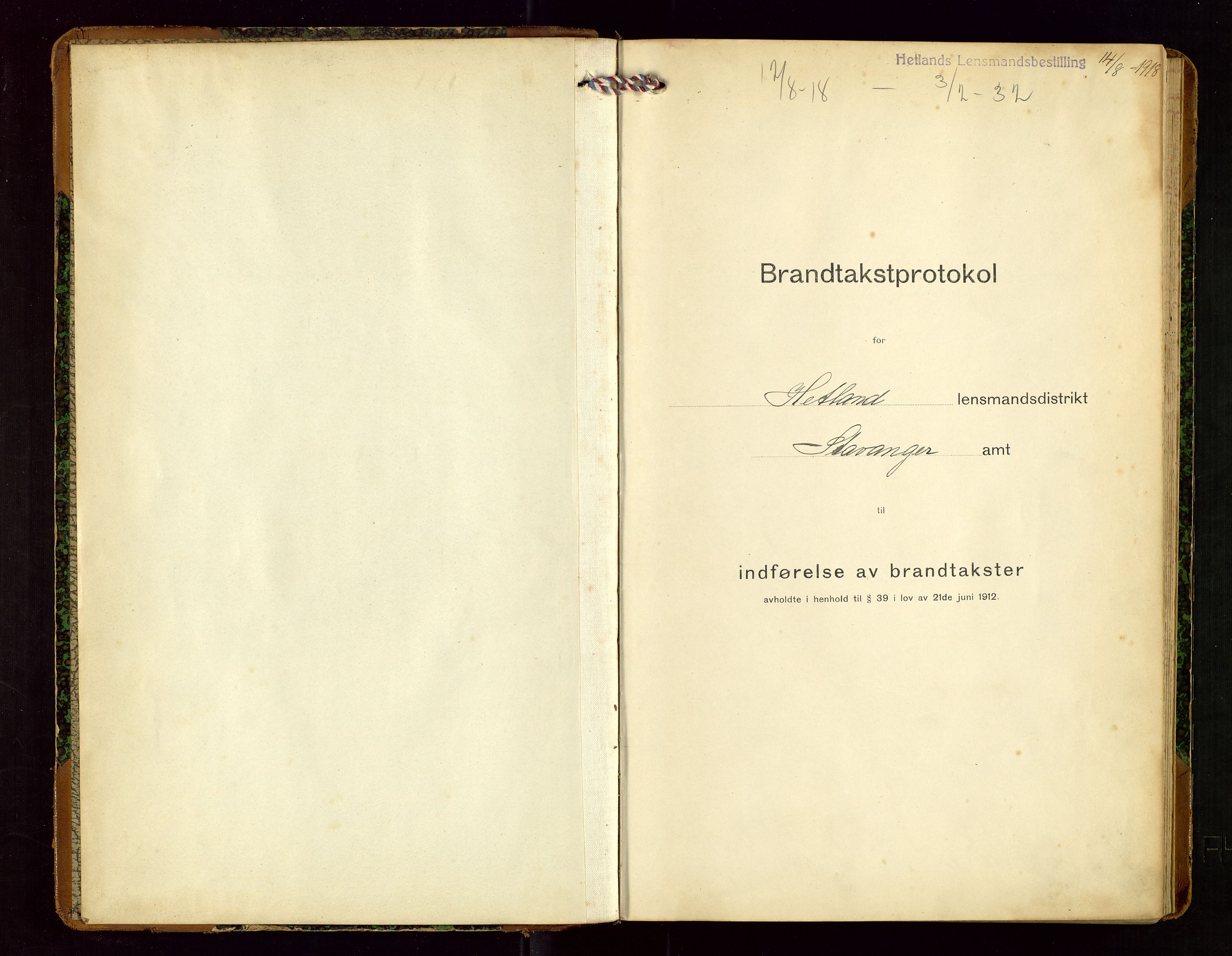 Hetland lensmannskontor, AV/SAST-A-100101/Gob/L0002: "Brandtakstprotokol", 1918-1932