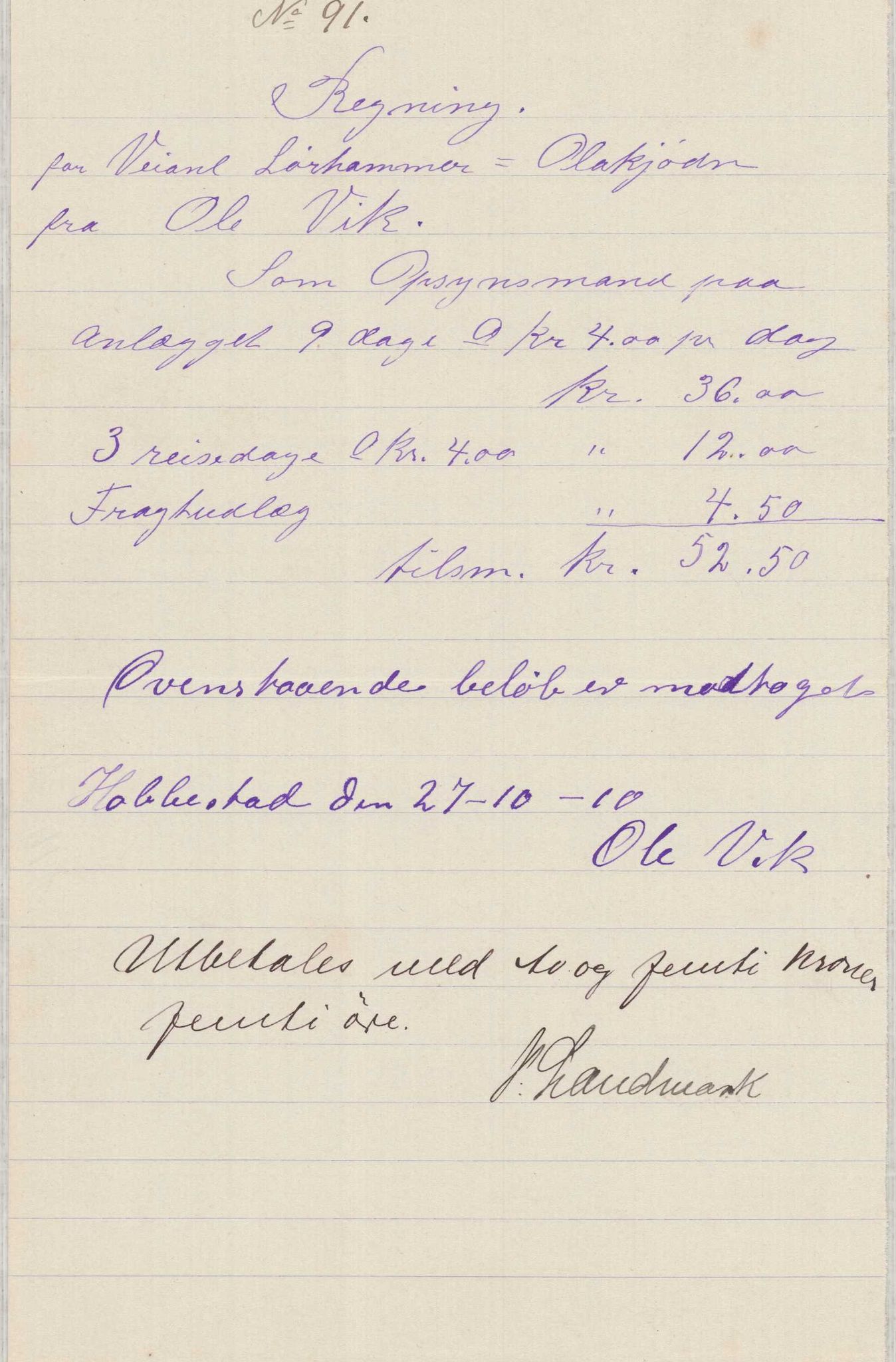 Finnaas kommune. Formannskapet, IKAH/1218a-021/E/Ea/L0001/0003: Rekneskap for veganlegg / Rekneskap for veganlegget Laurhammer - Olakjødn, 1909-1911, p. 52