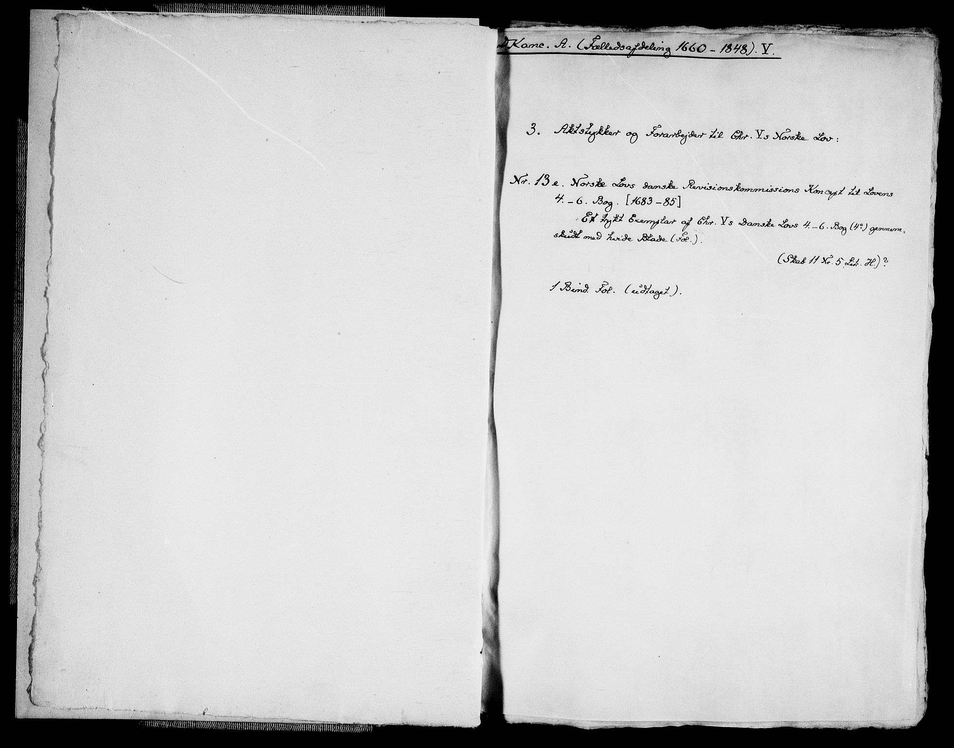 Danske Kanselli, Skapsaker, AV/RA-EA-4061/G/L0010: Tillegg til skapsakene, 1666-1688, p. 3