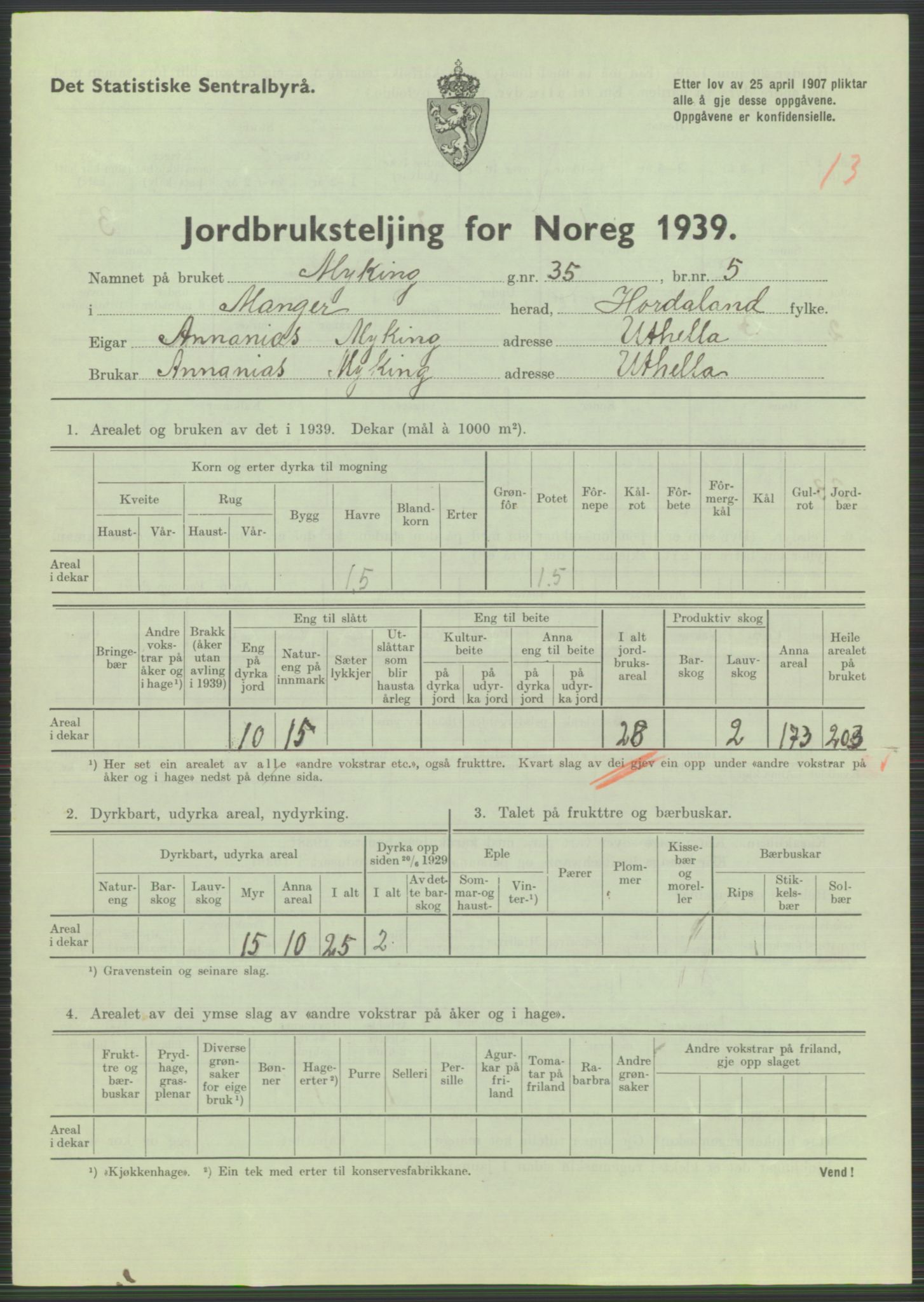 Statistisk sentralbyrå, Næringsøkonomiske emner, Jordbruk, skogbruk, jakt, fiske og fangst, AV/RA-S-2234/G/Gb/L0211: Hordaland: Herdla, Hjelme og Manger, 1939, p. 1613