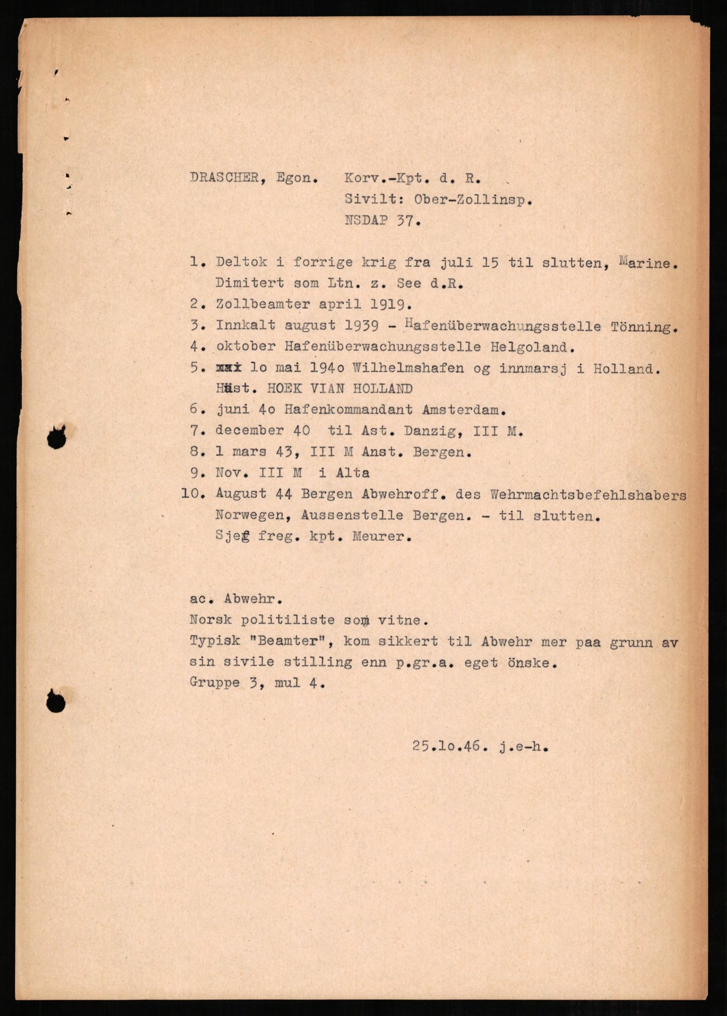 Forsvaret, Forsvarets overkommando II, AV/RA-RAFA-3915/D/Db/L0006: CI Questionaires. Tyske okkupasjonsstyrker i Norge. Tyskere., 1945-1946, p. 189