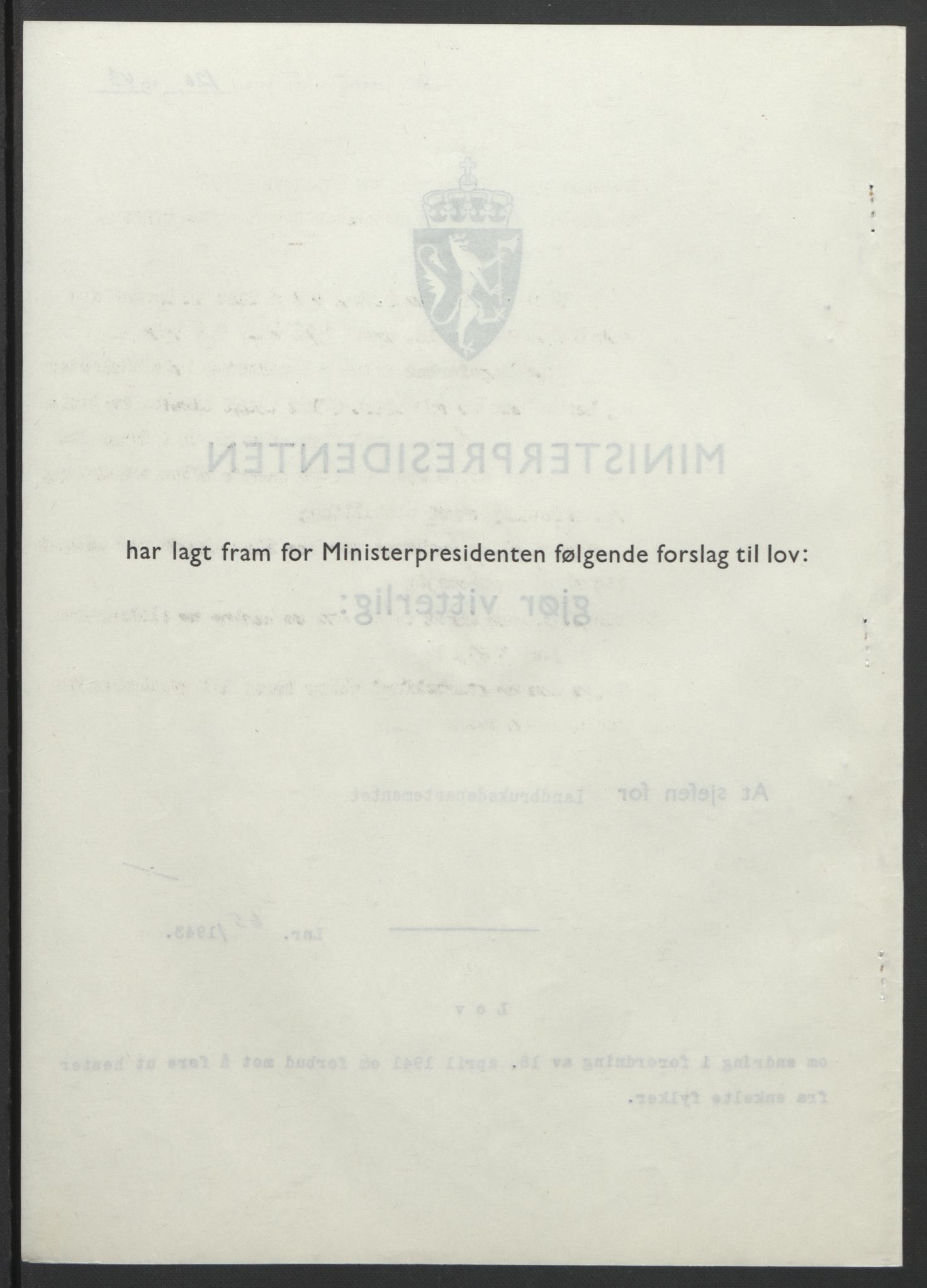 NS-administrasjonen 1940-1945 (Statsrådsekretariatet, de kommisariske statsråder mm), RA/S-4279/D/Db/L0099: Lover, 1943, p. 301