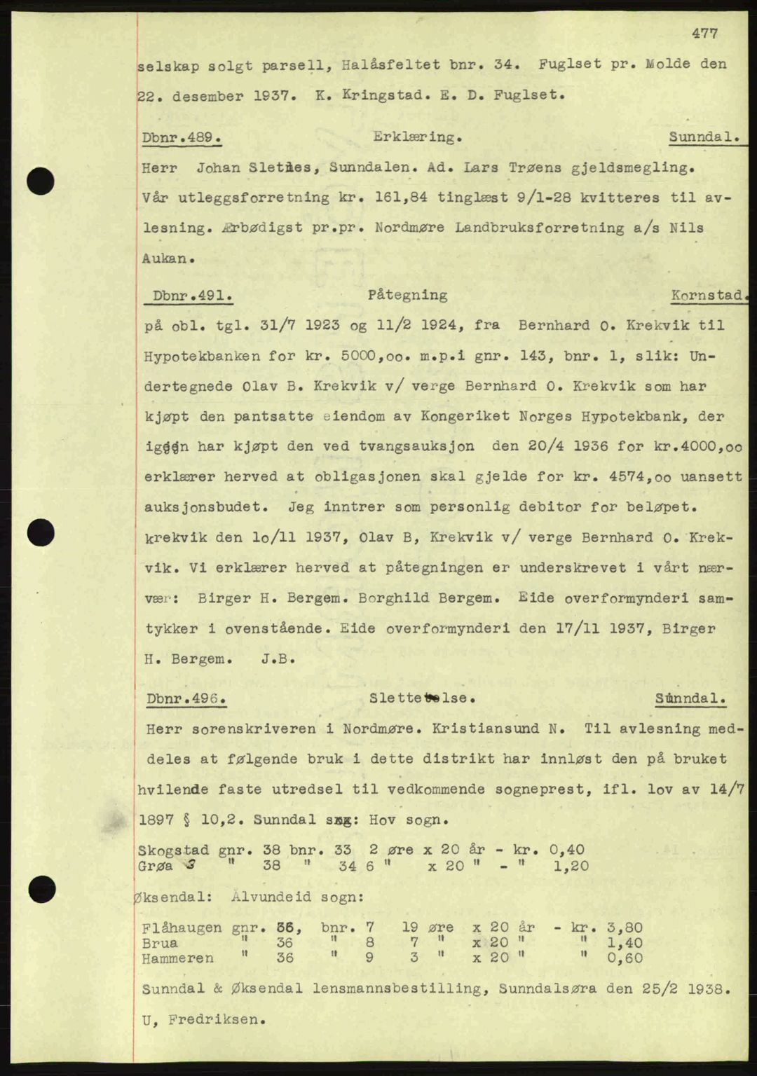 Nordmøre sorenskriveri, AV/SAT-A-4132/1/2/2Ca: Mortgage book no. C80, 1936-1939, Diary no: : 489/1938