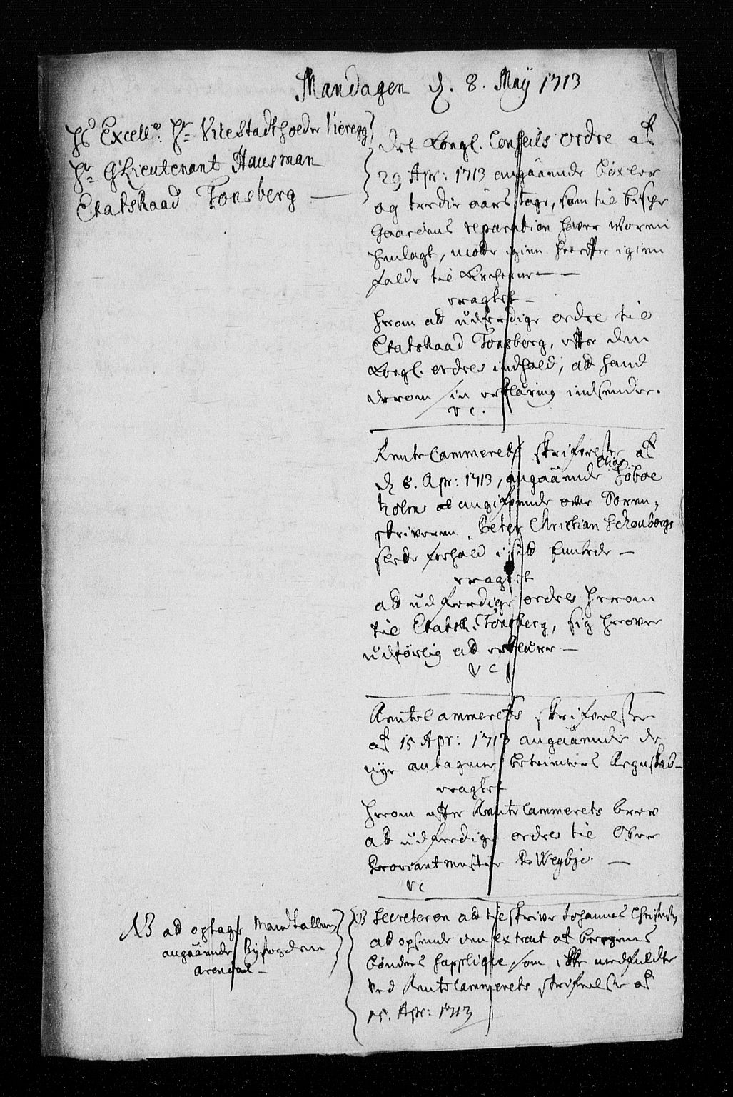 Stattholderembetet 1572-1771, AV/RA-EA-2870/Aa/L0005: Konsept til voteringsprotokoll, 1713, p. 86