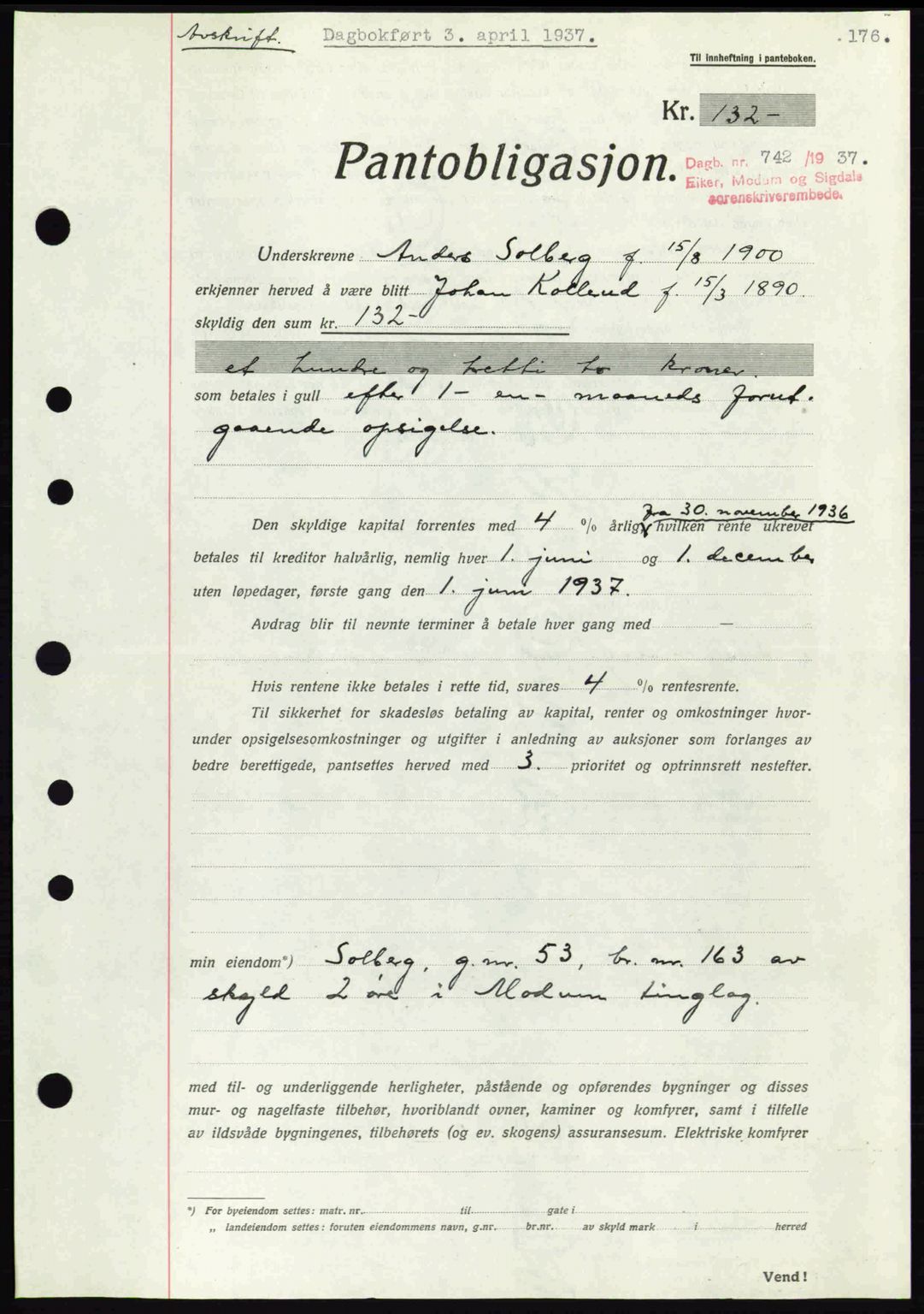 Eiker, Modum og Sigdal sorenskriveri, SAKO/A-123/G/Ga/Gab/L0035: Mortgage book no. A5, 1937-1937, Diary no: : 742/1937