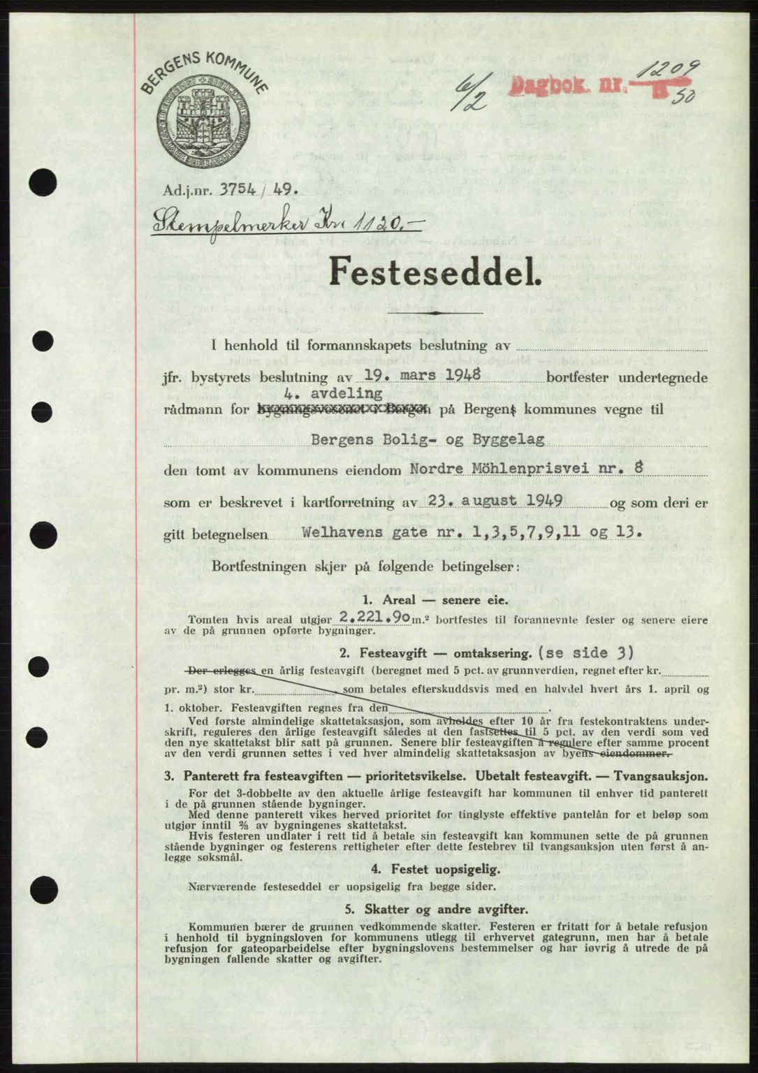 Byfogd og Byskriver i Bergen, AV/SAB-A-3401/03/03Bc/L0032: Mortgage book no. A26, 1950-1950, Diary no: : 1209/1950