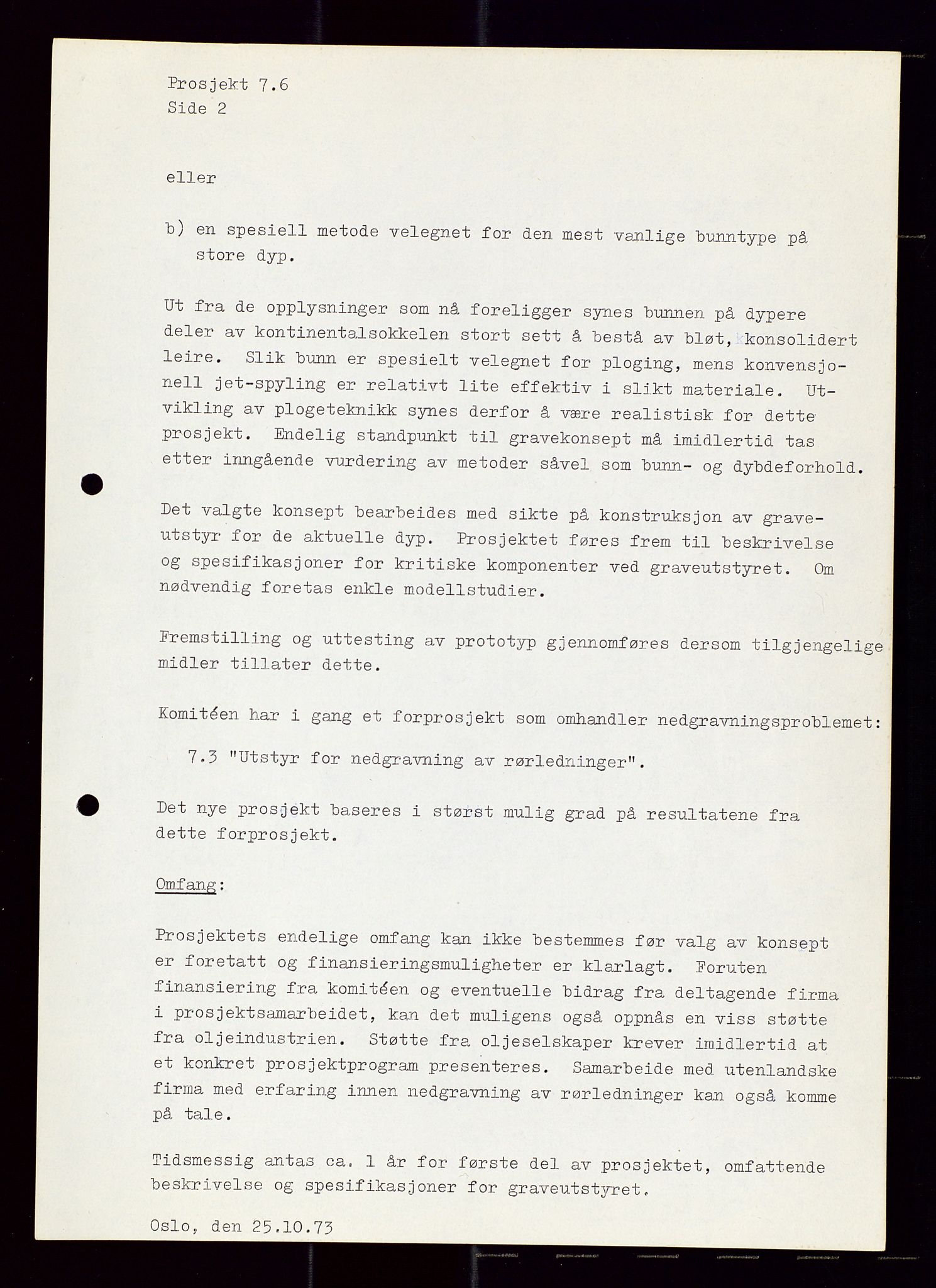 Industridepartementet, Oljekontoret, AV/SAST-A-101348/Di/L0002: DWP, måneds- kvartals- halvårs- og årsrapporter, økonomi, personell, div., 1972-1974, p. 97