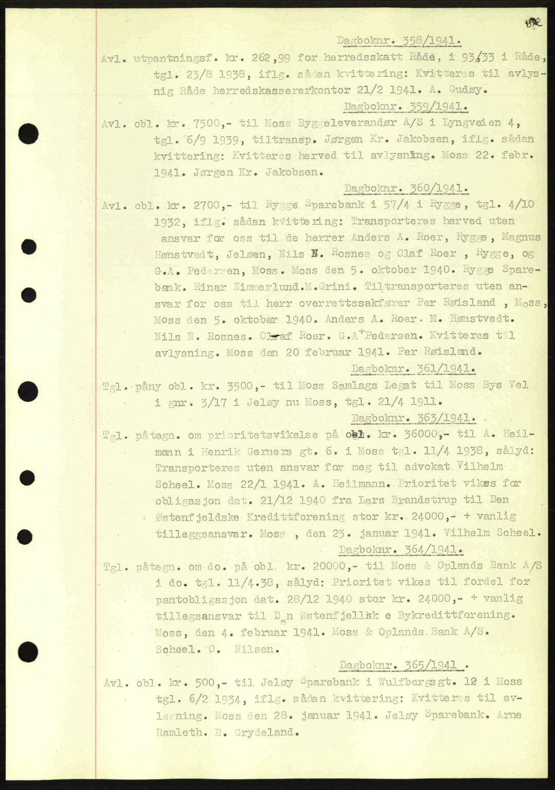 Moss sorenskriveri, SAO/A-10168: Mortgage book no. B10, 1940-1941, Diary no: : 358/1941