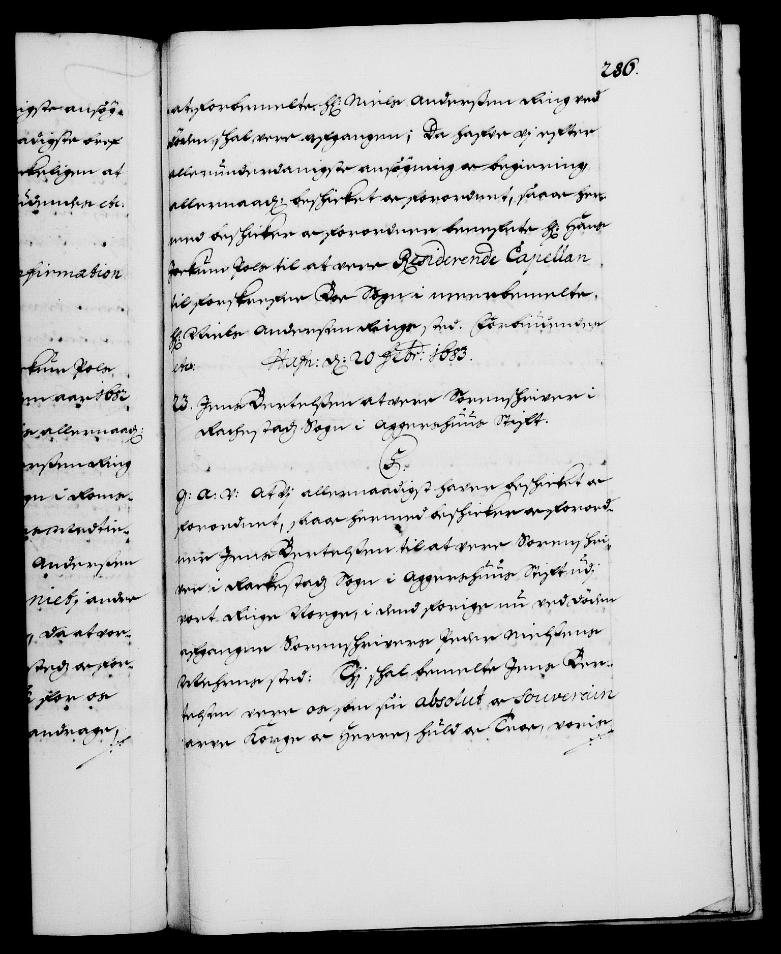 Danske Kanselli 1572-1799, AV/RA-EA-3023/F/Fc/Fca/Fcaa/L0013: Norske registre (mikrofilm), 1681-1684, p. 286a