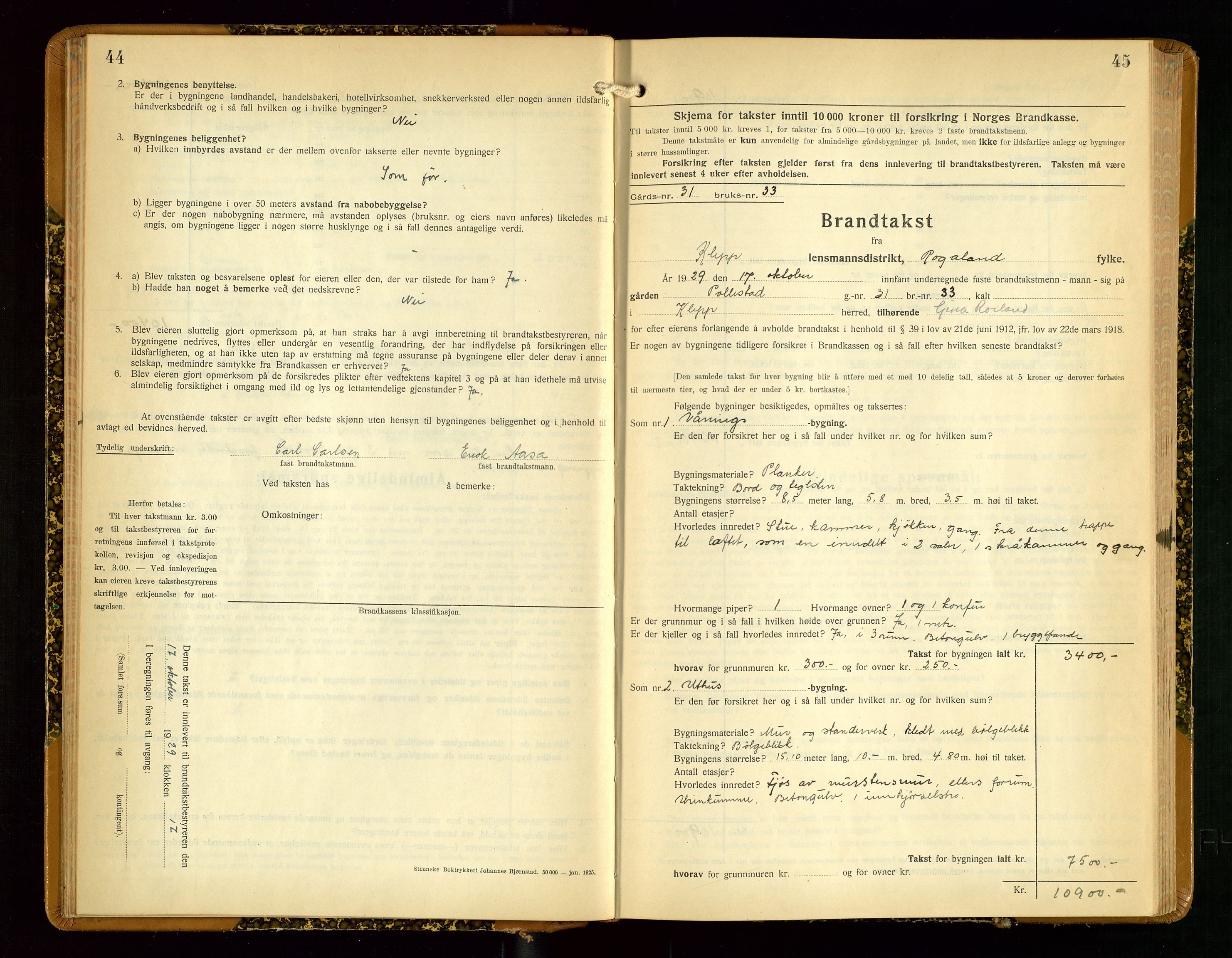 Klepp lensmannskontor, AV/SAST-A-100163/Goc/L0012: "Brandtakstprotokoll" m/register, 1929-1933, p. 44-45