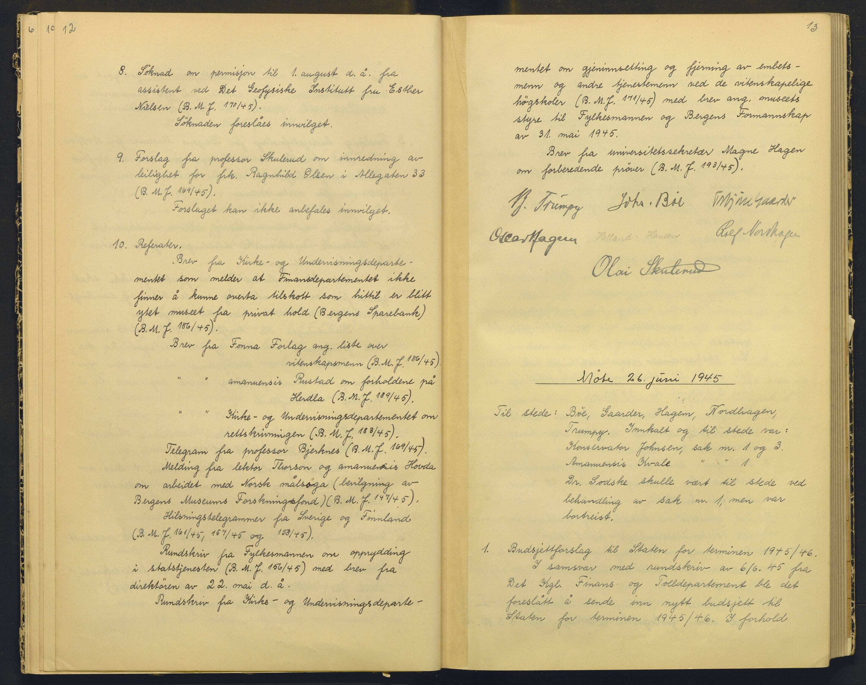 Bergens Museum, AV/SAB-A-17301/18/A/L0004: Professorkollegiets møtebok med register , 1945-1949, p. 12-13