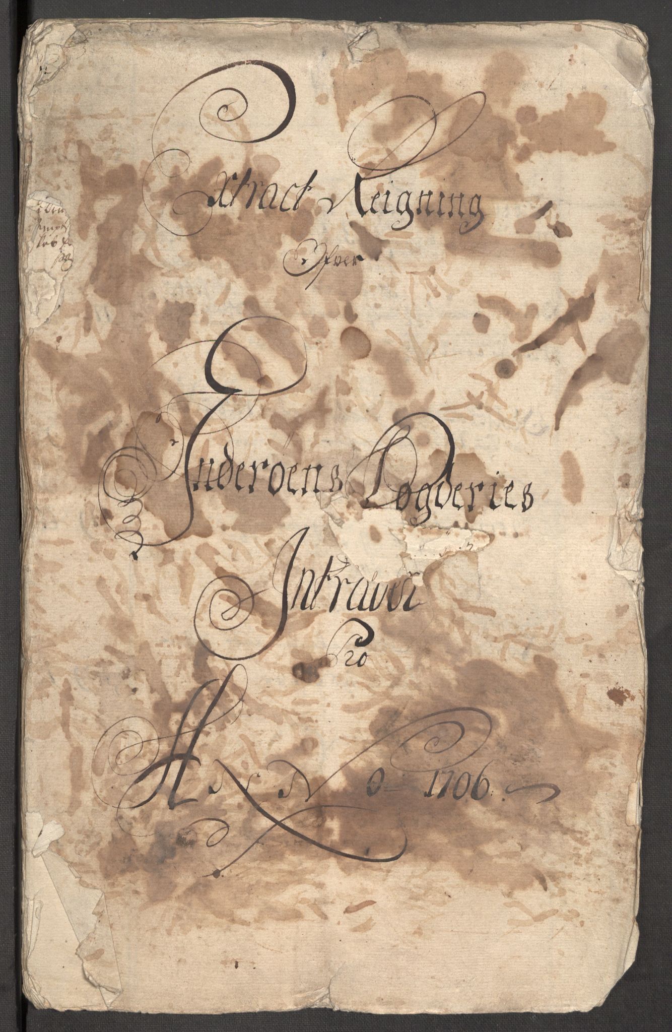 Rentekammeret inntil 1814, Reviderte regnskaper, Fogderegnskap, RA/EA-4092/R63/L4315: Fogderegnskap Inderøy, 1706-1707, p. 4