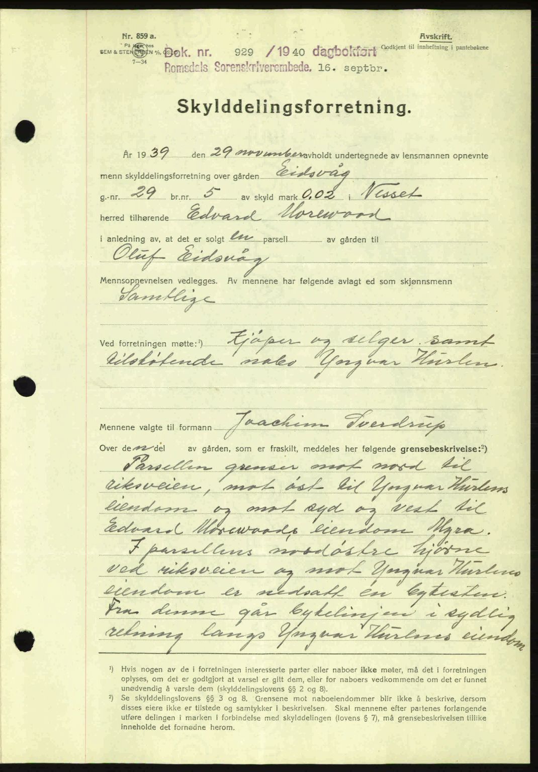 Romsdal sorenskriveri, AV/SAT-A-4149/1/2/2C: Mortgage book no. A8, 1939-1940, Diary no: : 929/1940