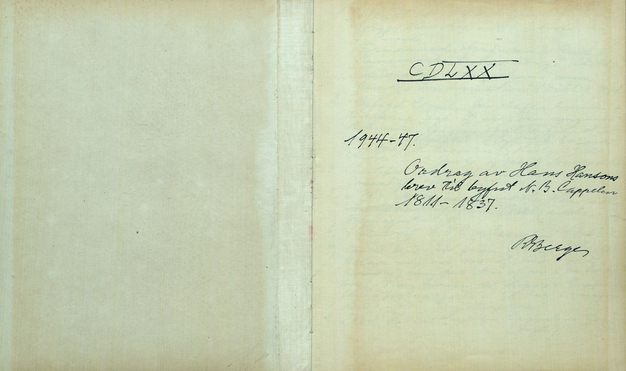 Rikard Berge, TEMU/TGM-A-1003/F/L0013/0020: 451-470 / 470 Ordrag av Hans Hansons brev til byfut N. B. Cappelen (1811-1837), 1944-1947, p. 1