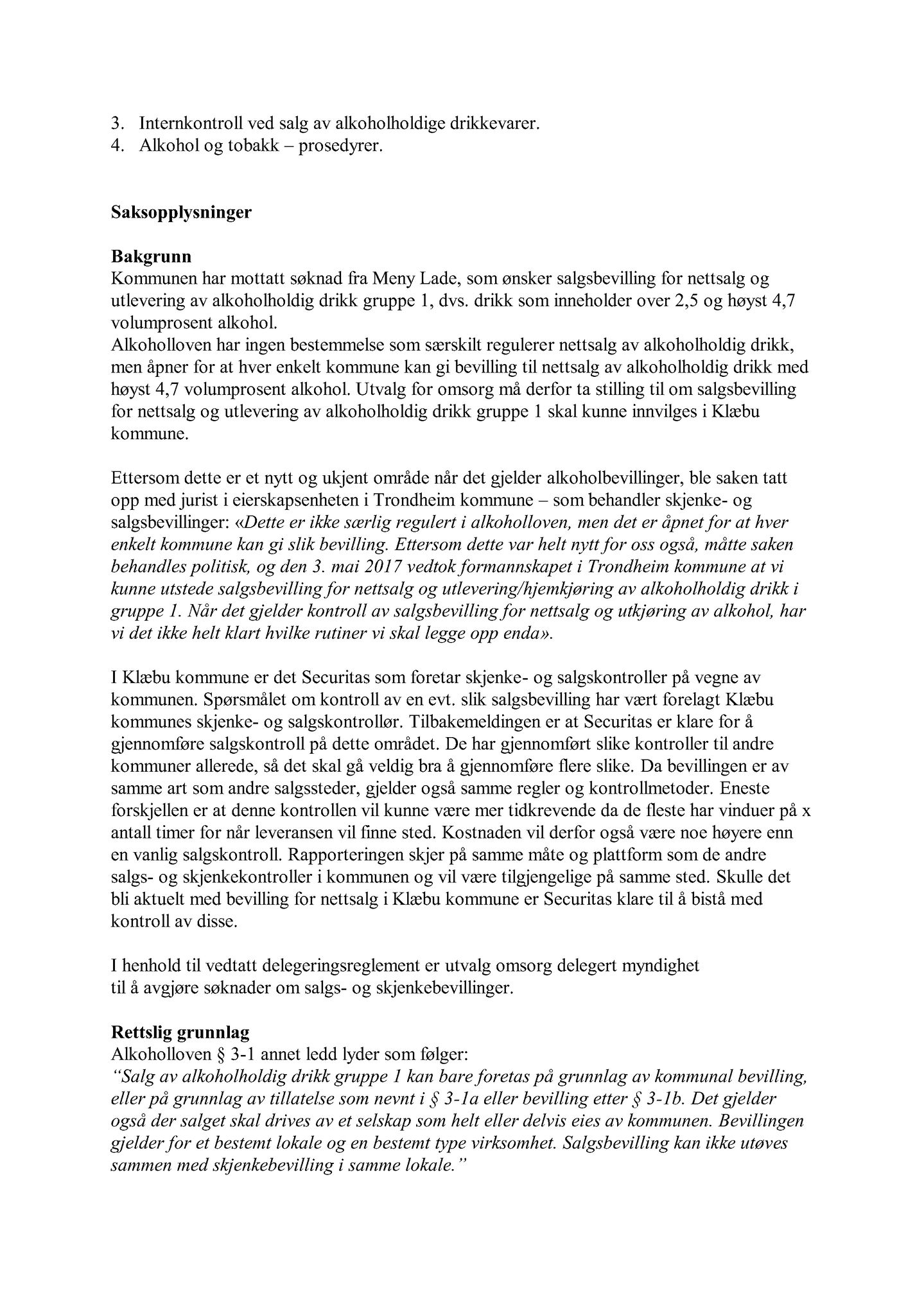 Klæbu Kommune, TRKO/KK/05-UOm/L009: Utvalg for omsorg - Møtedokumenter, 2018, p. 13