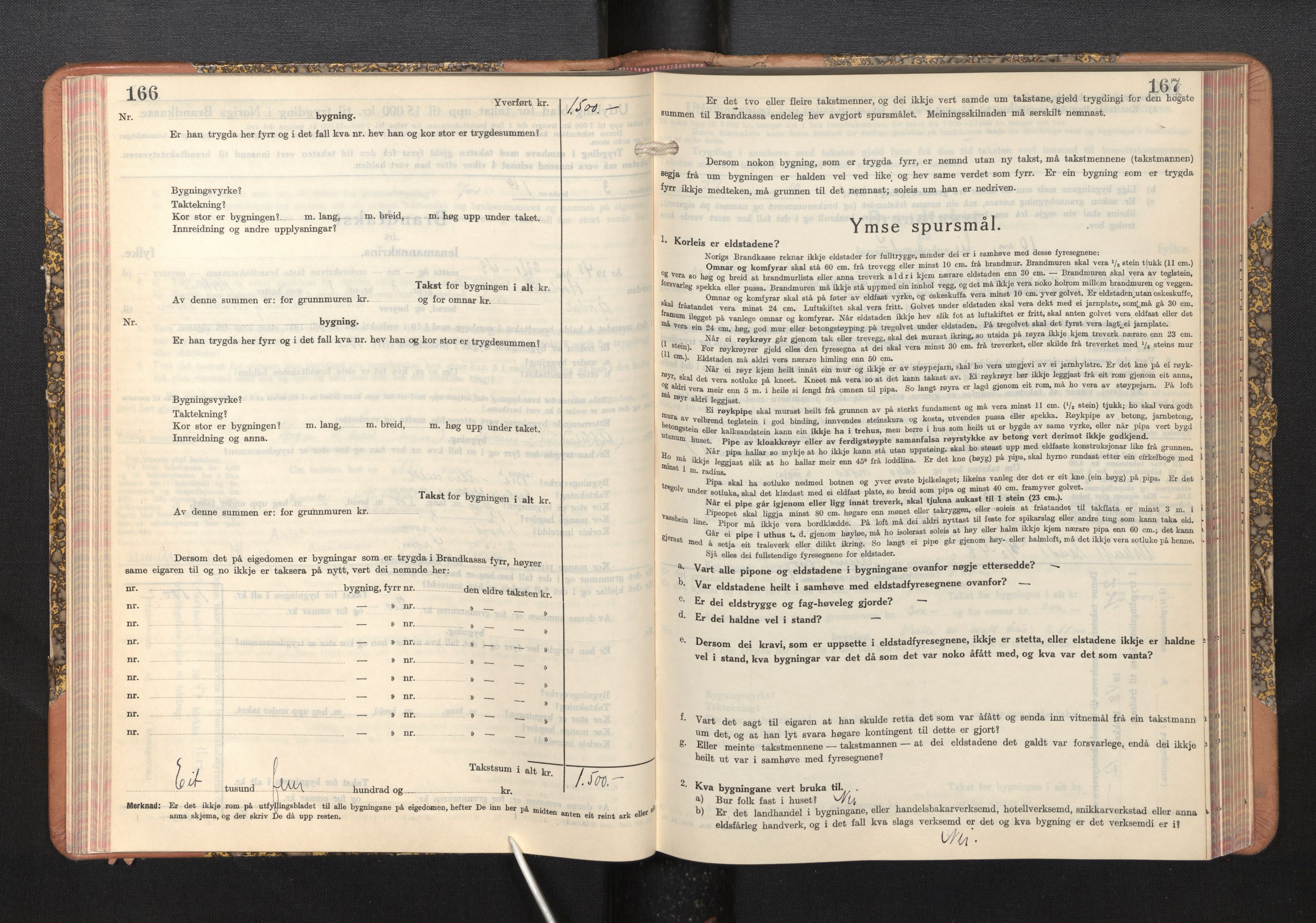 Lensmannen i Årdal, AV/SAB-A-30501/0012/L0011: Branntakstprotokoll, skjematakst, 1939-1948, p. 166-167