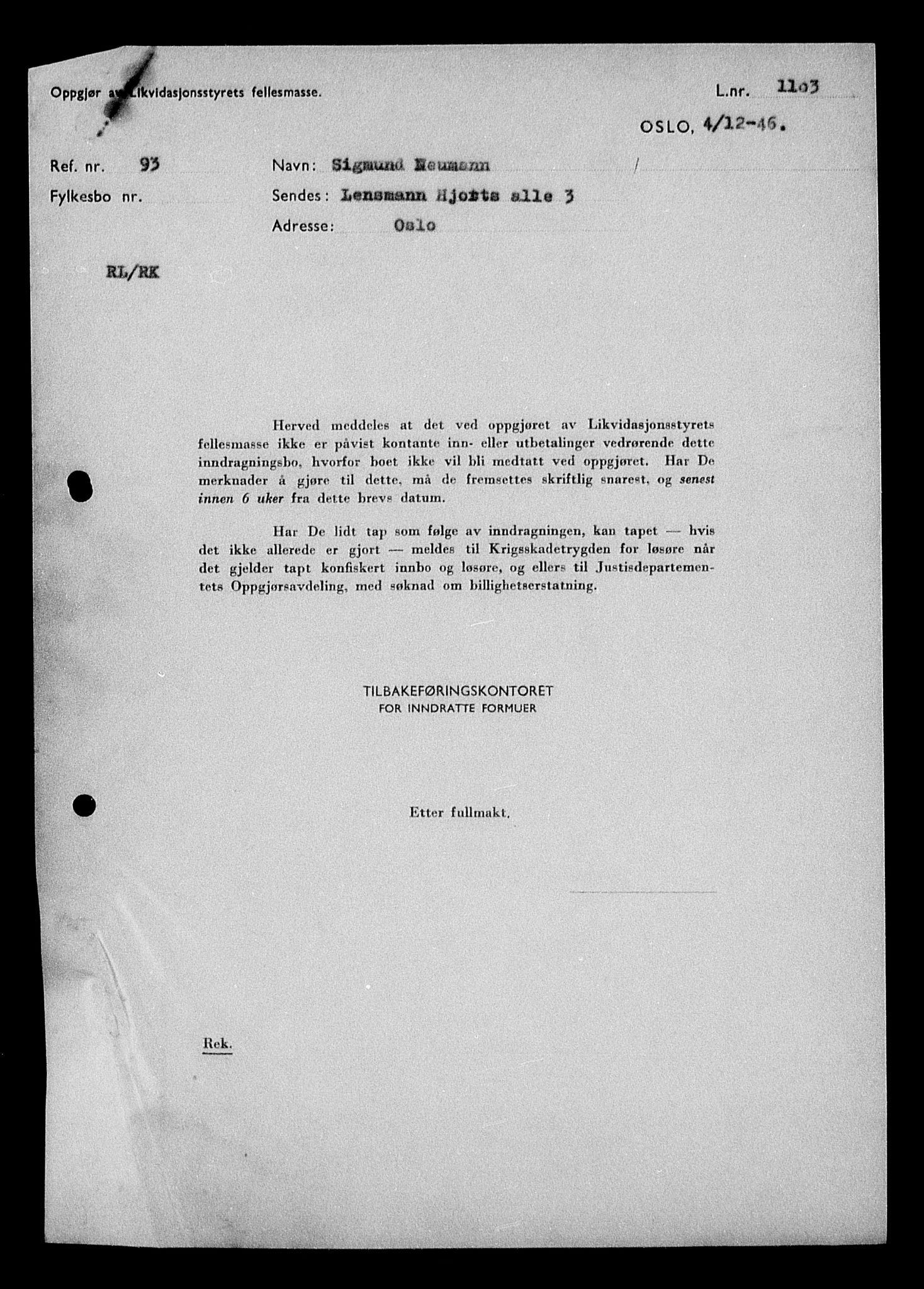 Justisdepartementet, Tilbakeføringskontoret for inndratte formuer, AV/RA-S-1564/H/Hc/Hcc/L0967: --, 1945-1947, p. 306