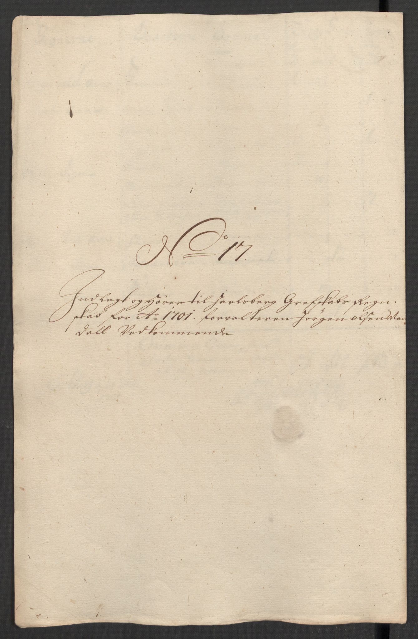 Rentekammeret inntil 1814, Reviderte regnskaper, Fogderegnskap, RA/EA-4092/R32/L1869: Fogderegnskap Jarlsberg grevskap, 1700-1701, p. 400