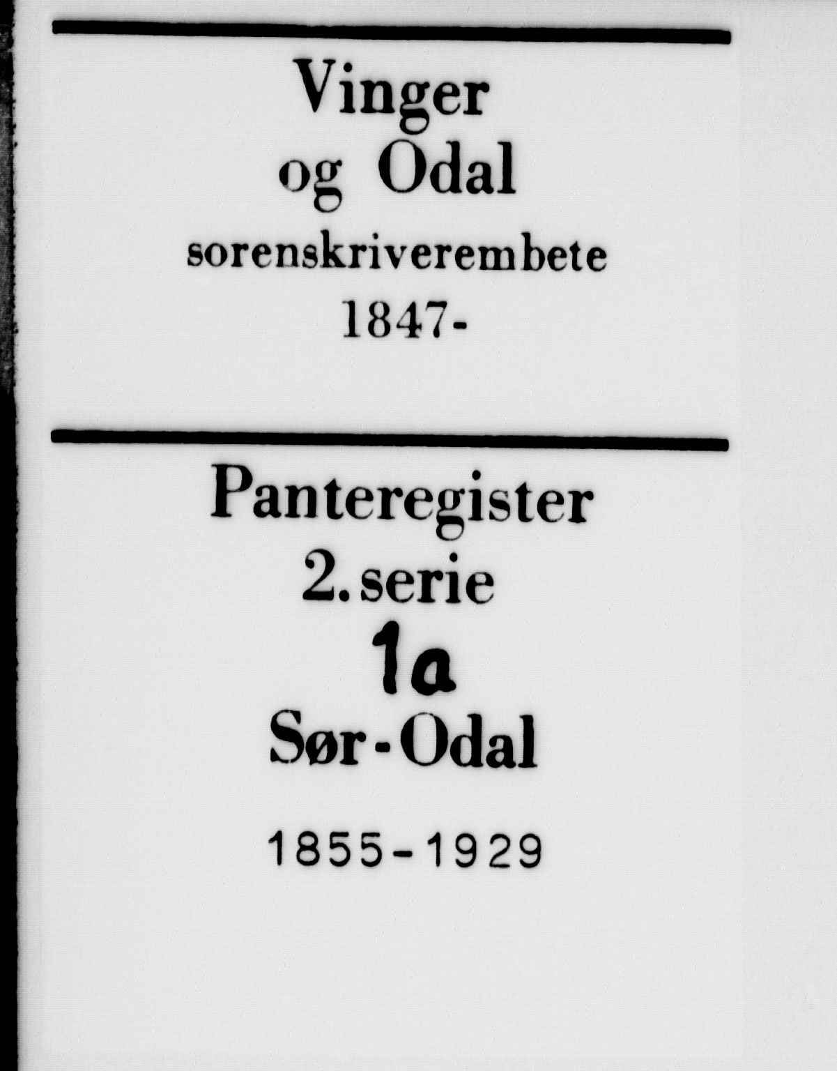 Vinger og Odal sorenskriveri, AV/SAH-TING-022/H/Ha/Hab/Haba/L0001: Mortgage register no. 2.1A, 1855-1929