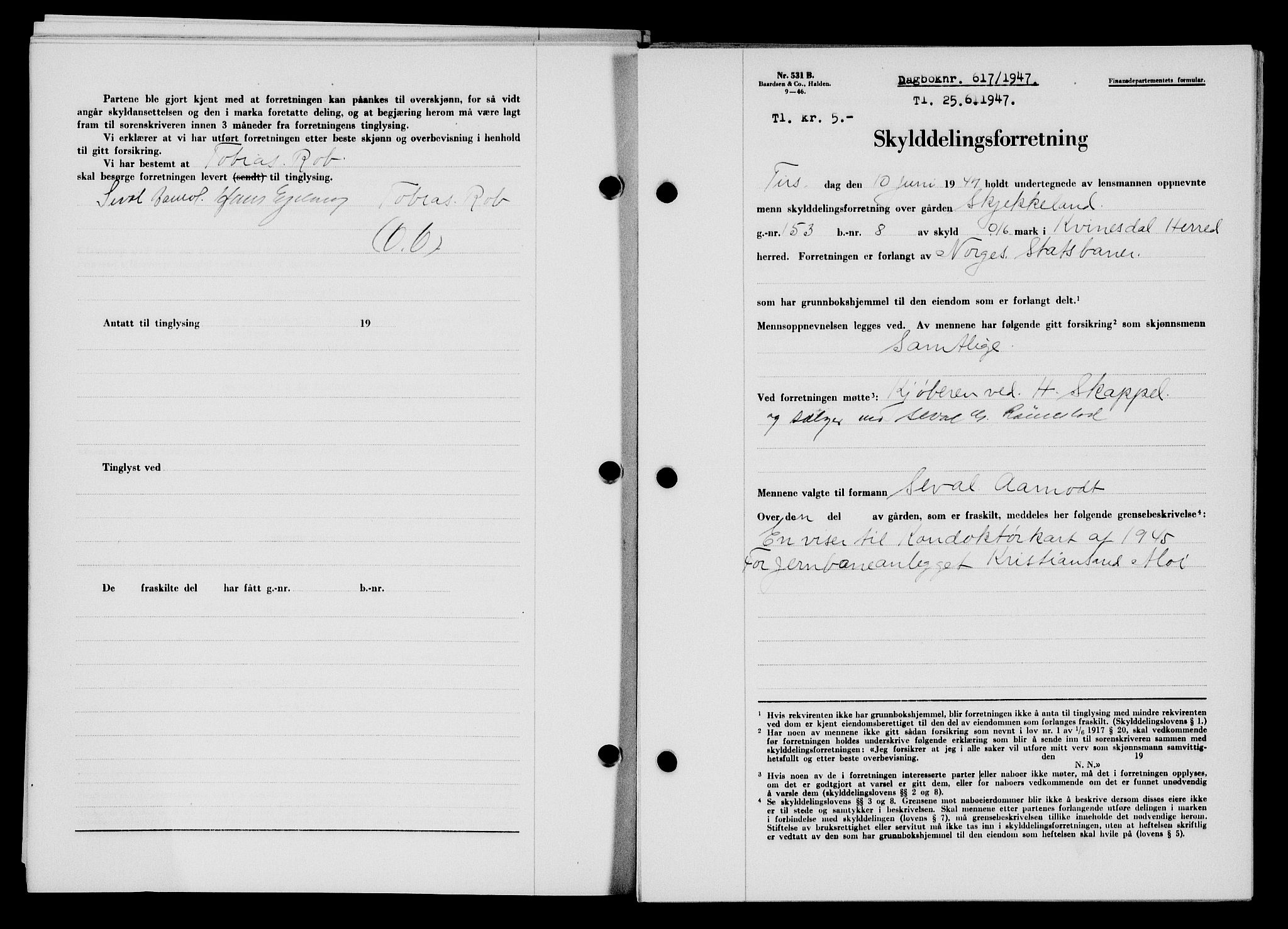 Flekkefjord sorenskriveri, SAK/1221-0001/G/Gb/Gba/L0062: Mortgage book no. A-10, 1947-1947, Diary no: : 617/1947