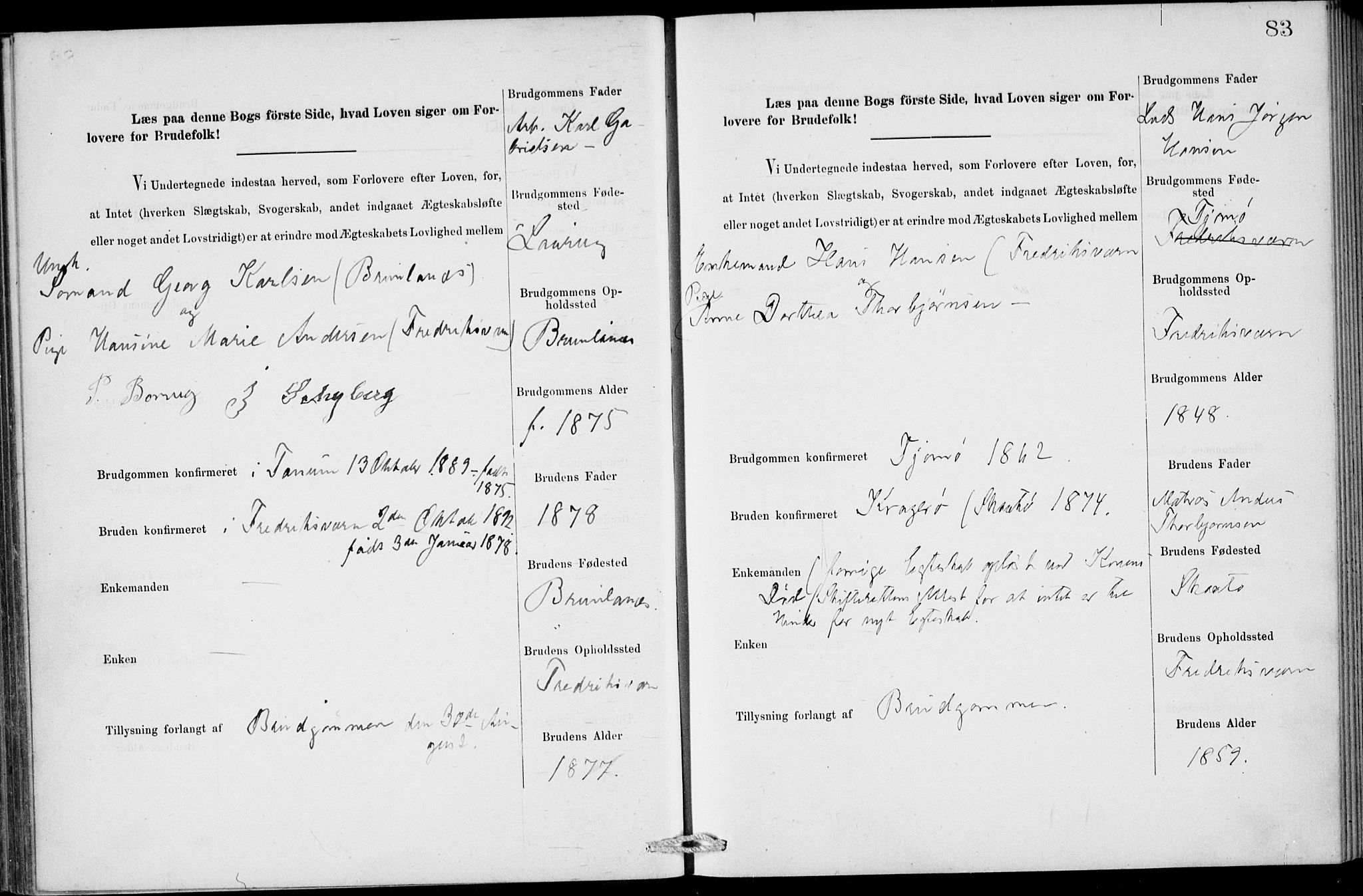 Stavern kirkebøker, AV/SAKO-A-318/H/Ha/L0001: Banns register no. 1, 1875-1918, p. 83