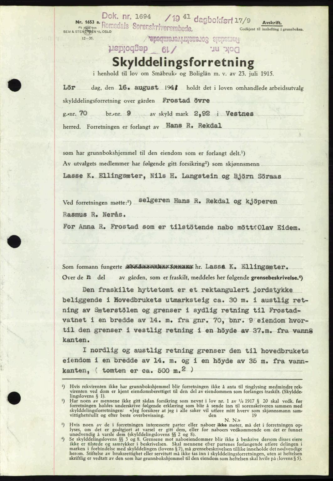 Romsdal sorenskriveri, AV/SAT-A-4149/1/2/2C: Mortgage book no. A10, 1941-1941, Diary no: : 1694/1941