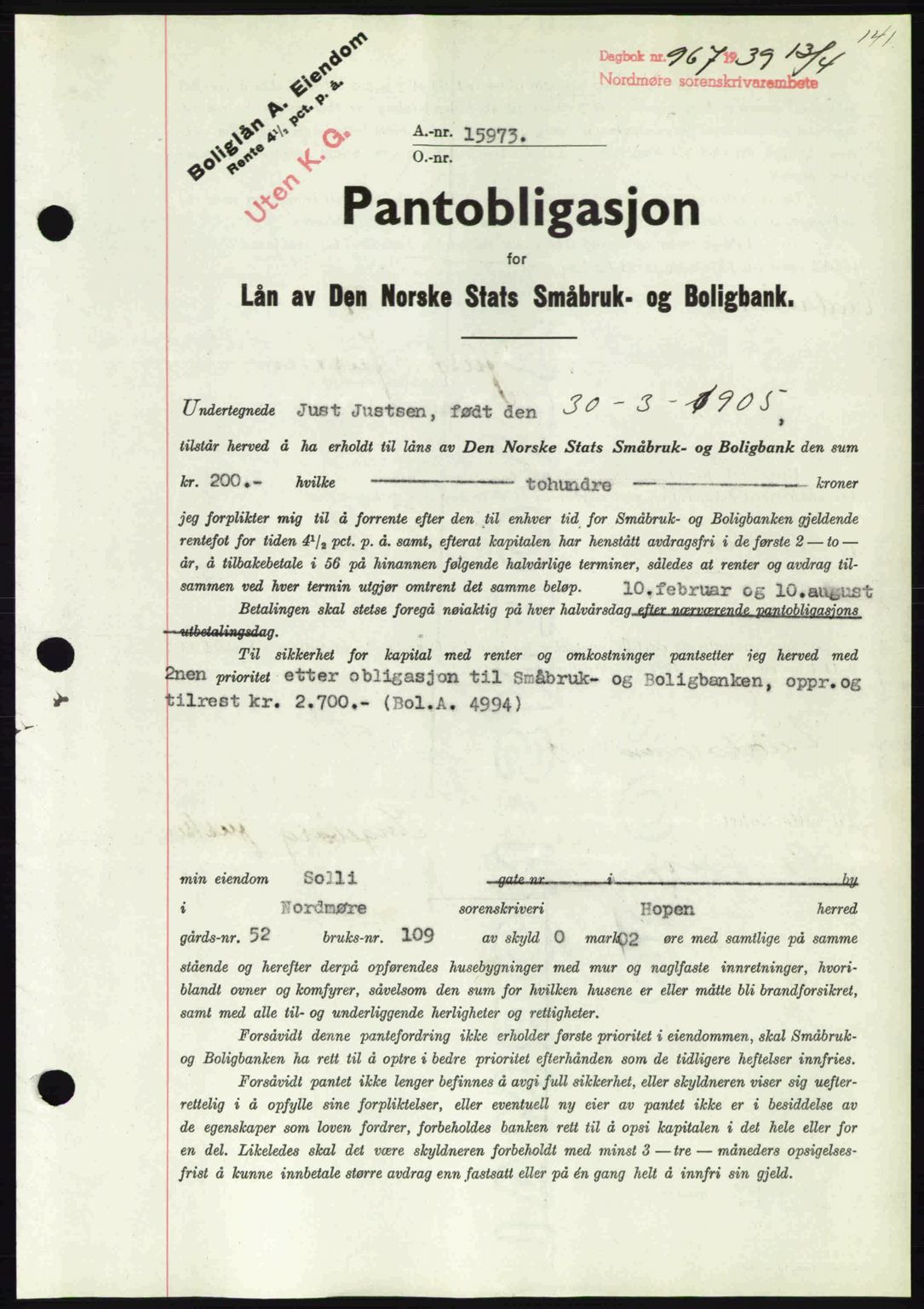 Nordmøre sorenskriveri, AV/SAT-A-4132/1/2/2Ca: Mortgage book no. B85, 1939-1939, Diary no: : 967/1939