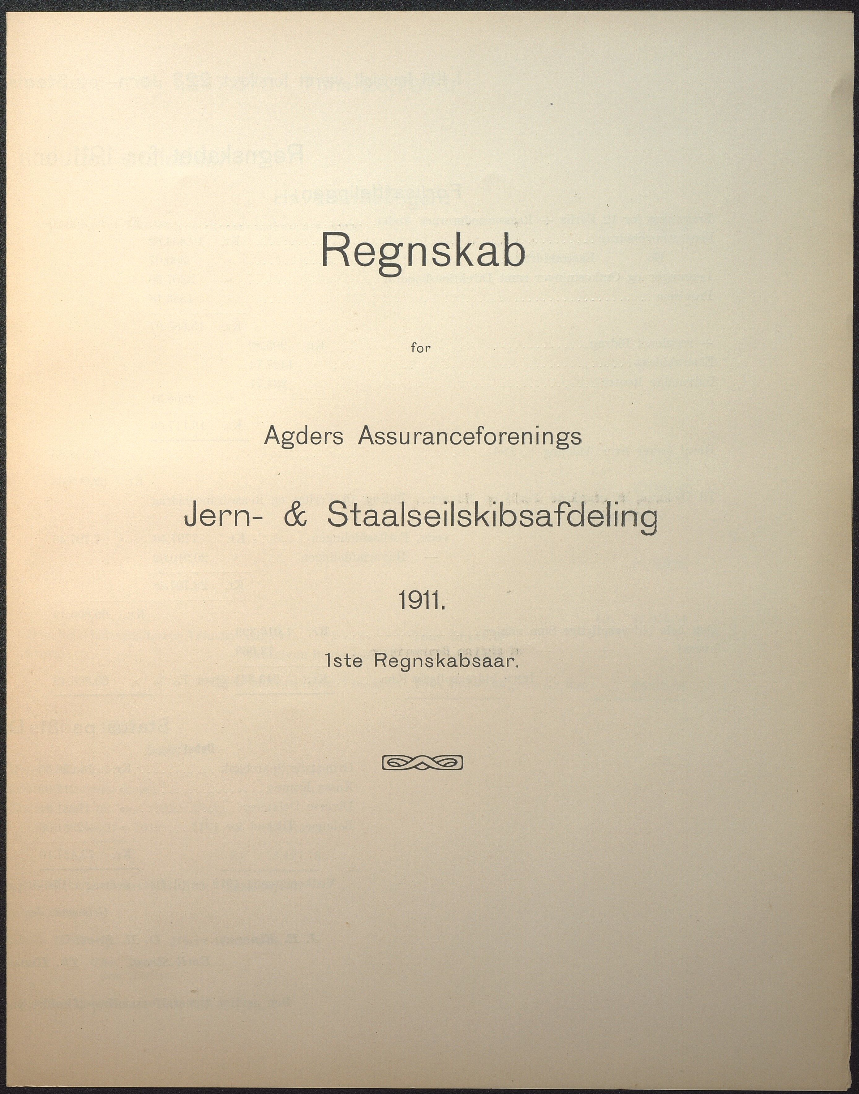 Agders Gjensidige Assuranceforening, AAKS/PA-1718/05/L0004: Regnskap, seilavdeling, pakkesak. Og regnskap jernavdeling, 1911-1924