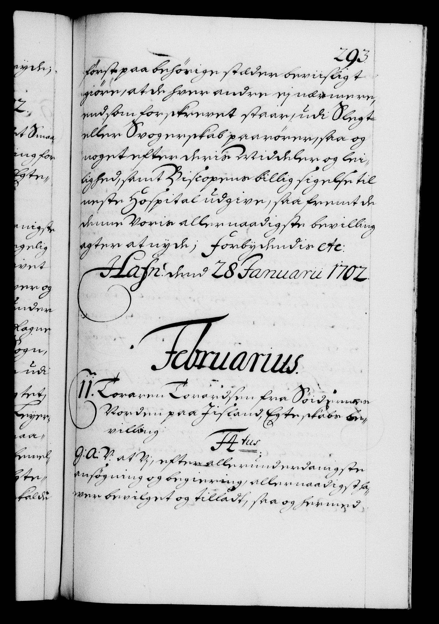 Danske Kanselli 1572-1799, AV/RA-EA-3023/F/Fc/Fca/Fcaa/L0018: Norske registre, 1699-1703, p. 293a