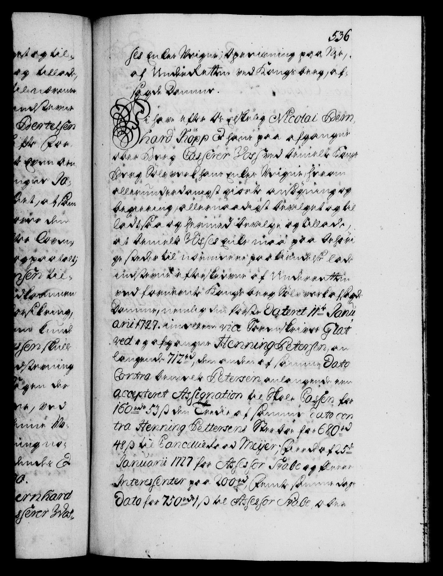 Danske Kanselli 1572-1799, AV/RA-EA-3023/F/Fc/Fca/Fcaa/L0026: Norske registre, 1729-1730, p. 536a