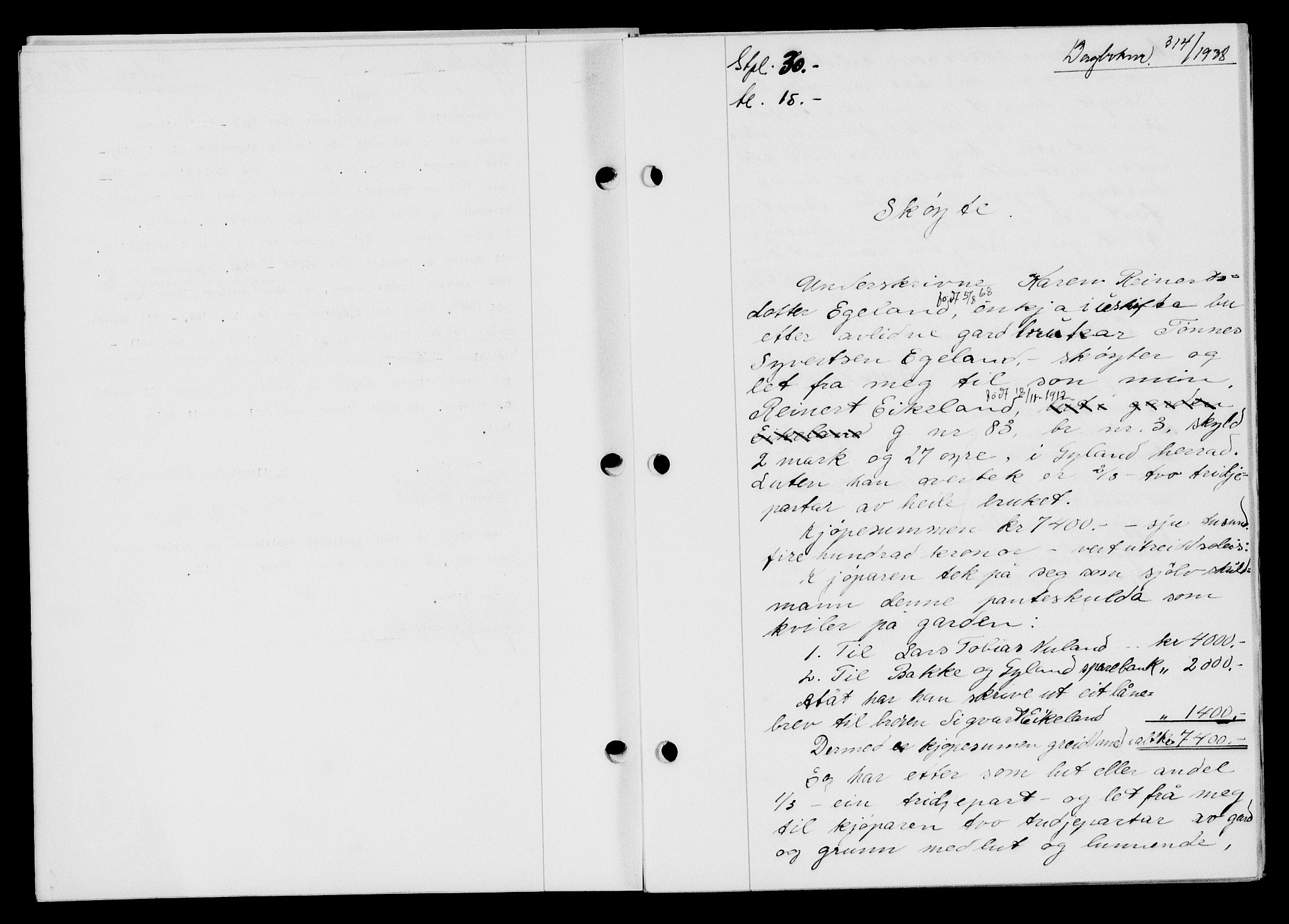 Flekkefjord sorenskriveri, AV/SAK-1221-0001/G/Gb/Gba/L0054: Mortgage book no. A-2, 1937-1938, Diary no: : 314/1938