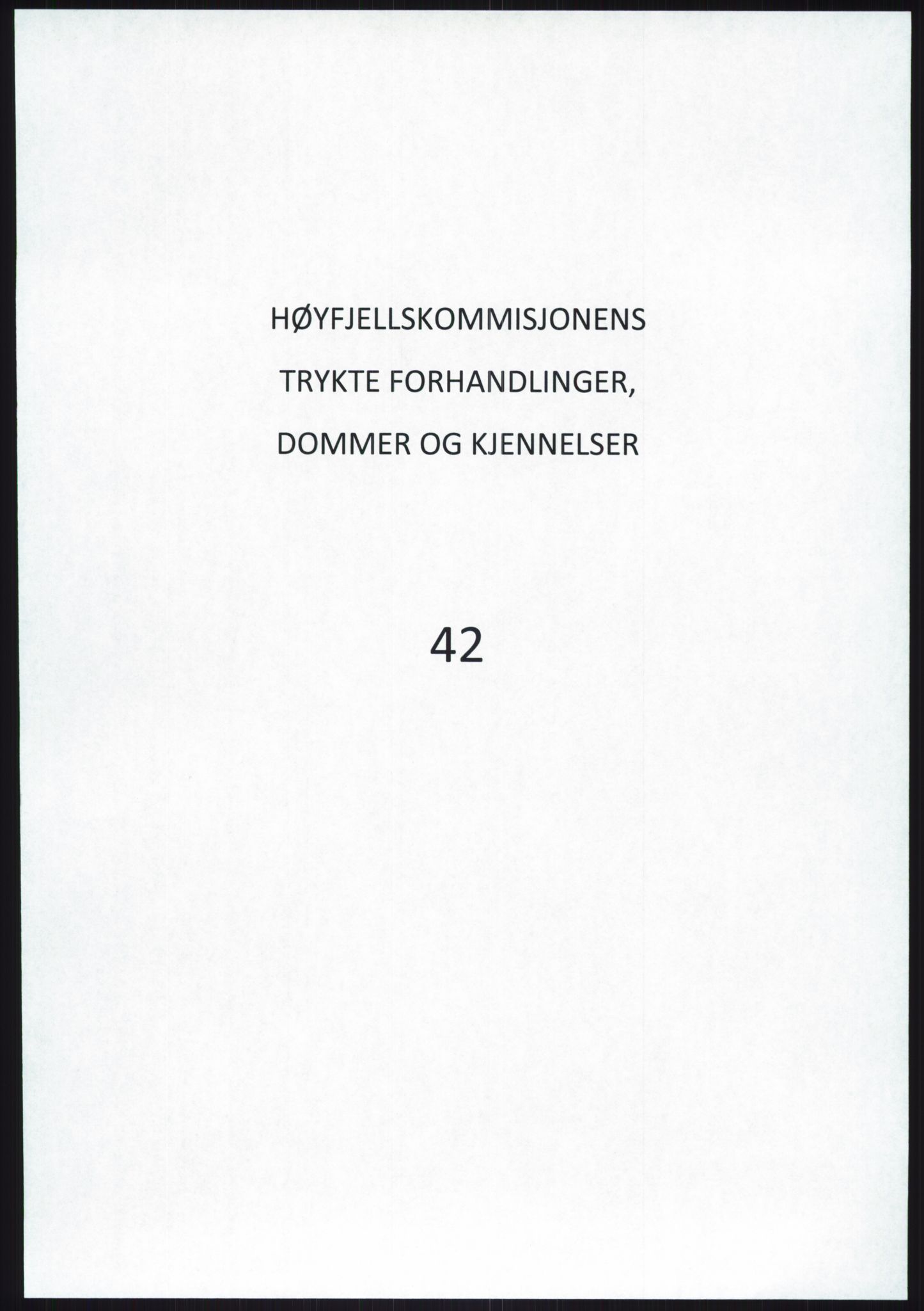 Høyfjellskommisjonen, AV/RA-S-1546/X/Xa/L0001: Nr. 1-33, 1909-1953, p. 2837