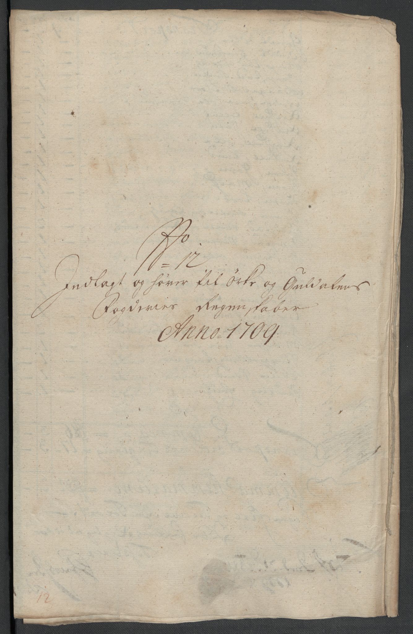 Rentekammeret inntil 1814, Reviderte regnskaper, Fogderegnskap, RA/EA-4092/R60/L3959: Fogderegnskap Orkdal og Gauldal, 1709, p. 187