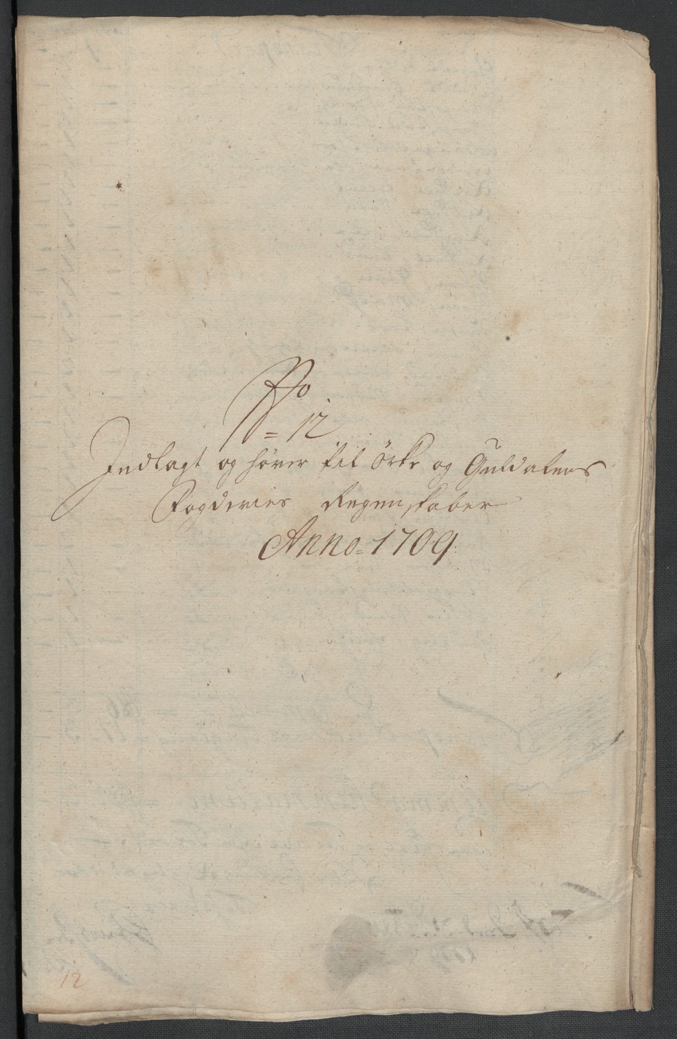 Rentekammeret inntil 1814, Reviderte regnskaper, Fogderegnskap, AV/RA-EA-4092/R60/L3959: Fogderegnskap Orkdal og Gauldal, 1709, p. 187