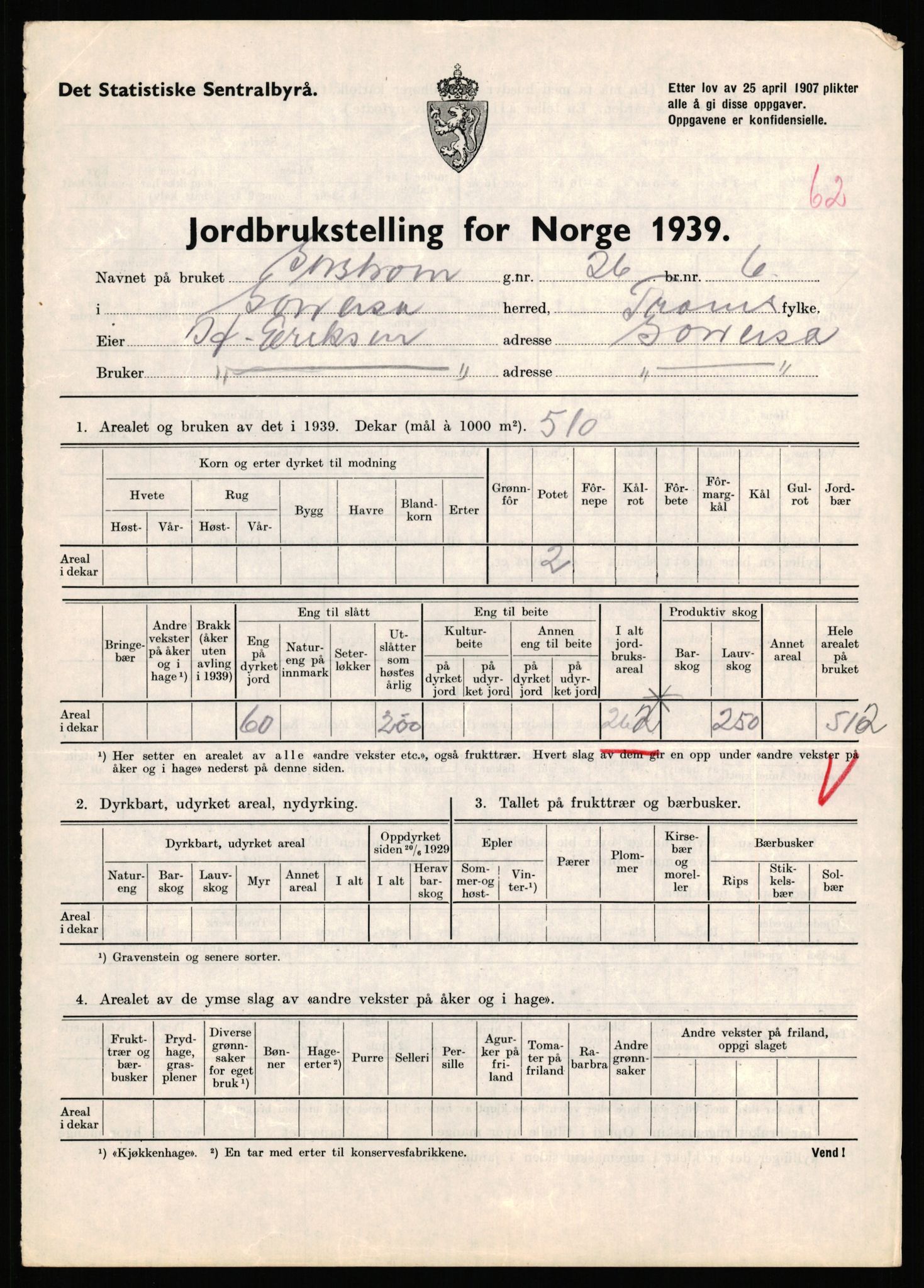 Statistisk sentralbyrå, Næringsøkonomiske emner, Jordbruk, skogbruk, jakt, fiske og fangst, AV/RA-S-2234/G/Gb/L0341: Troms: Sørreisa og Tranøy, 1939, p. 853