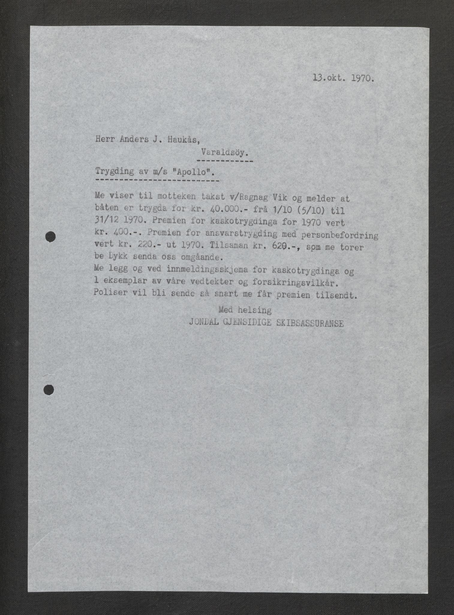 Jondal Skipsassuranseforening, AV/SAB-SAB/PA-0276/E/L0132: Korrespondanse , 1970-1977