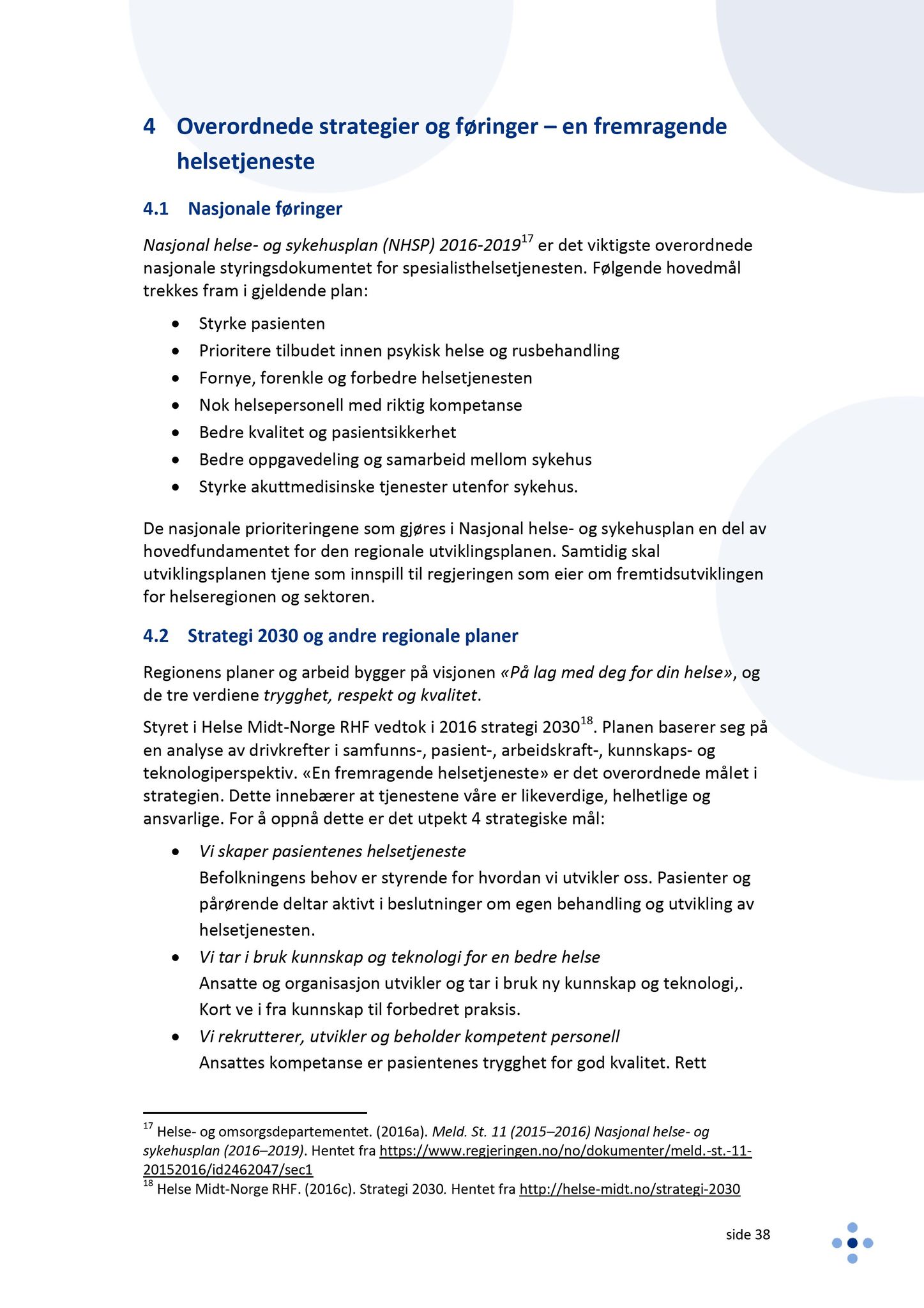 Klæbu Kommune, TRKO/KK/05-UOm/L009: Utvalg for omsorg - Møtedokumenter, 2018, p. 264