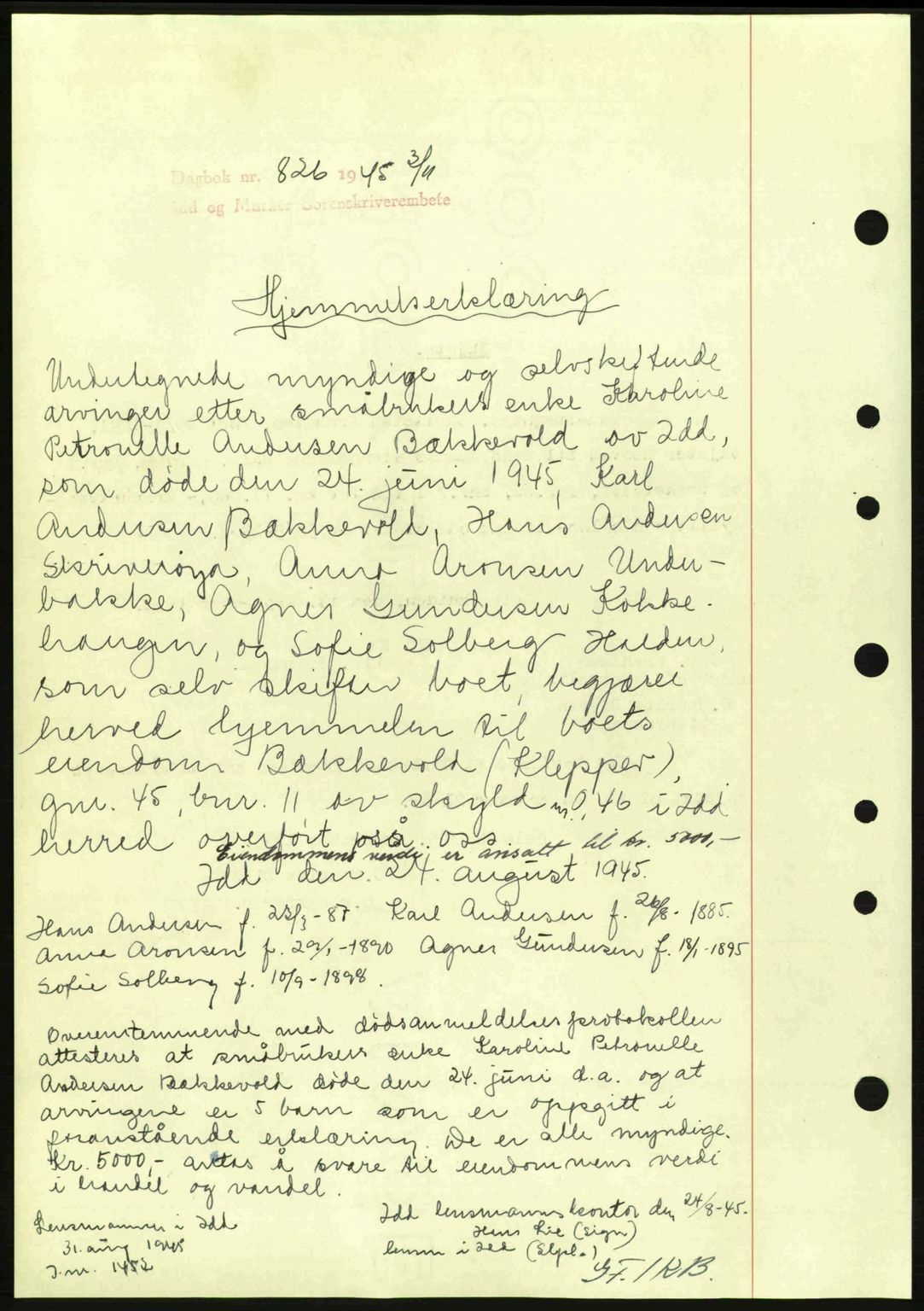 Idd og Marker sorenskriveri, AV/SAO-A-10283/G/Gb/Gbb/L0007: Mortgage book no. A7, 1944-1945, Diary no: : 826/1945