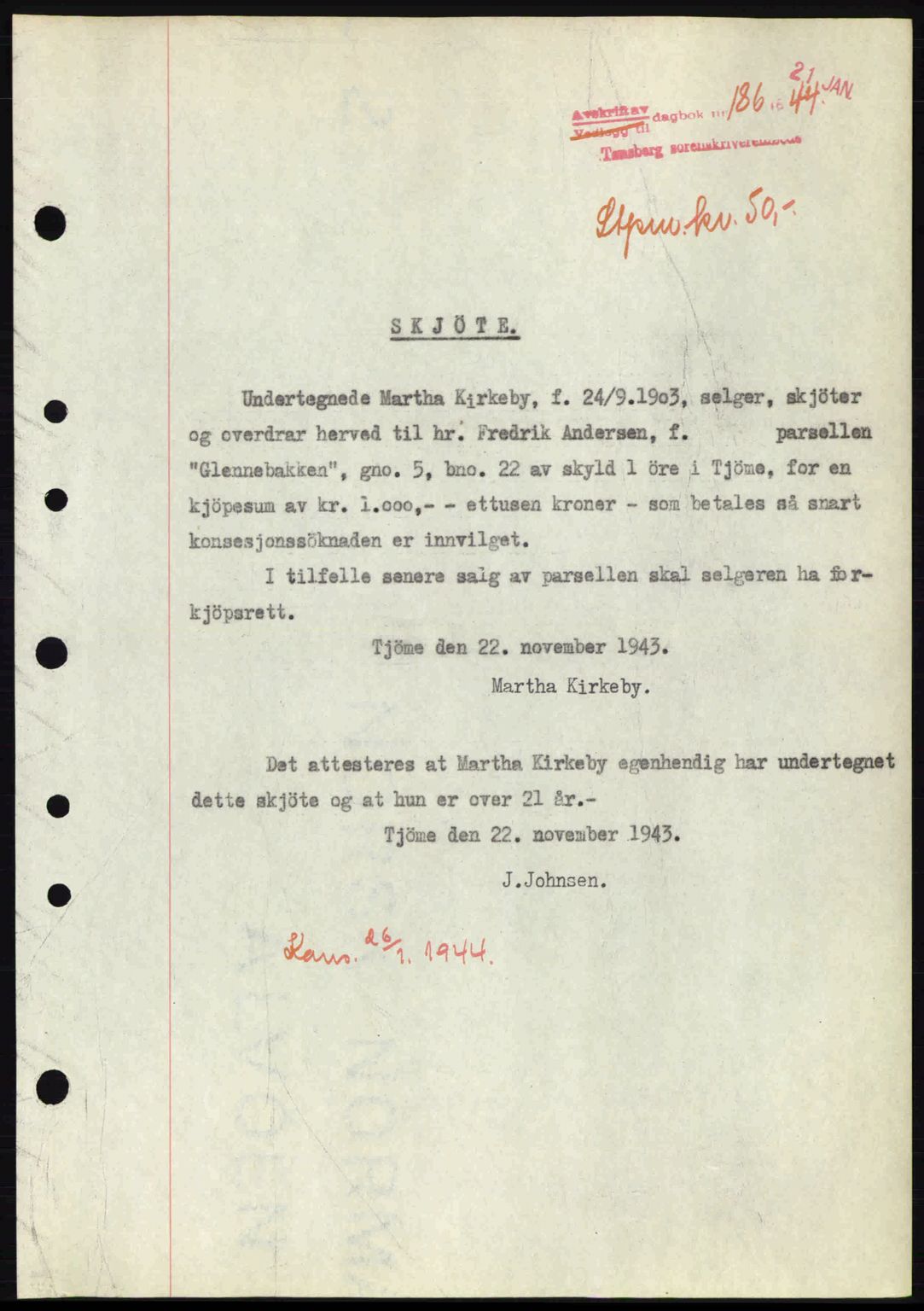 Tønsberg sorenskriveri, AV/SAKO-A-130/G/Ga/Gaa/L0014: Mortgage book no. A14, 1943-1944, Diary no: : 186/1944