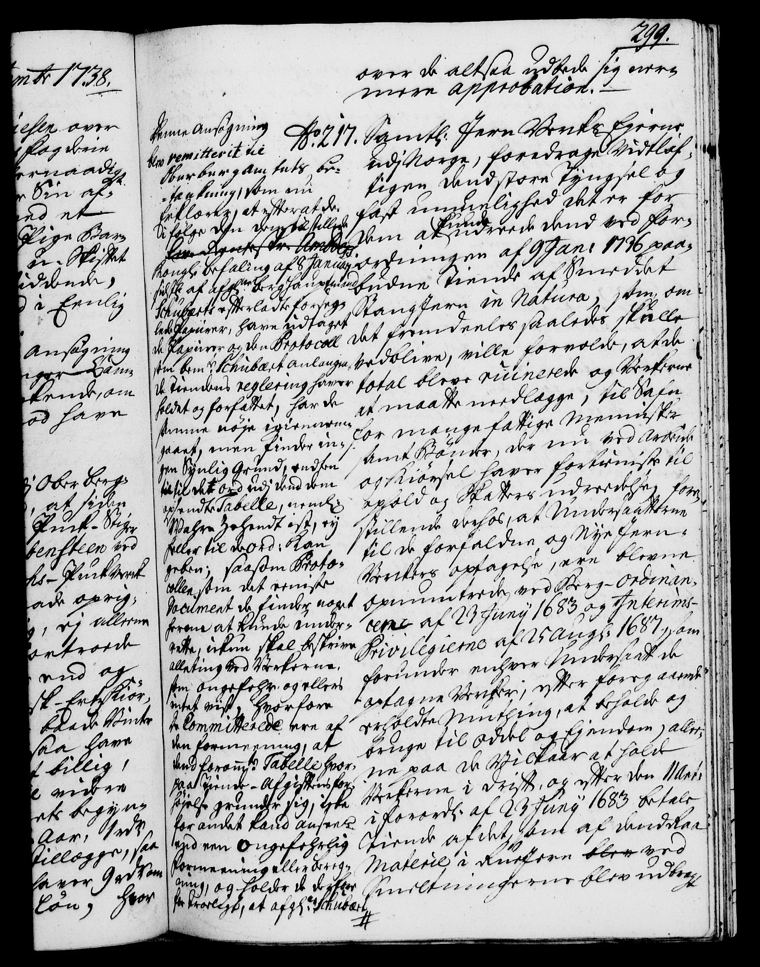 Rentekammeret, Kammerkanselliet, RA/EA-3111/G/Gh/Gha/L0020: Norsk ekstraktmemorialprotokoll (merket RK 53.65), 1738-1739, p. 299